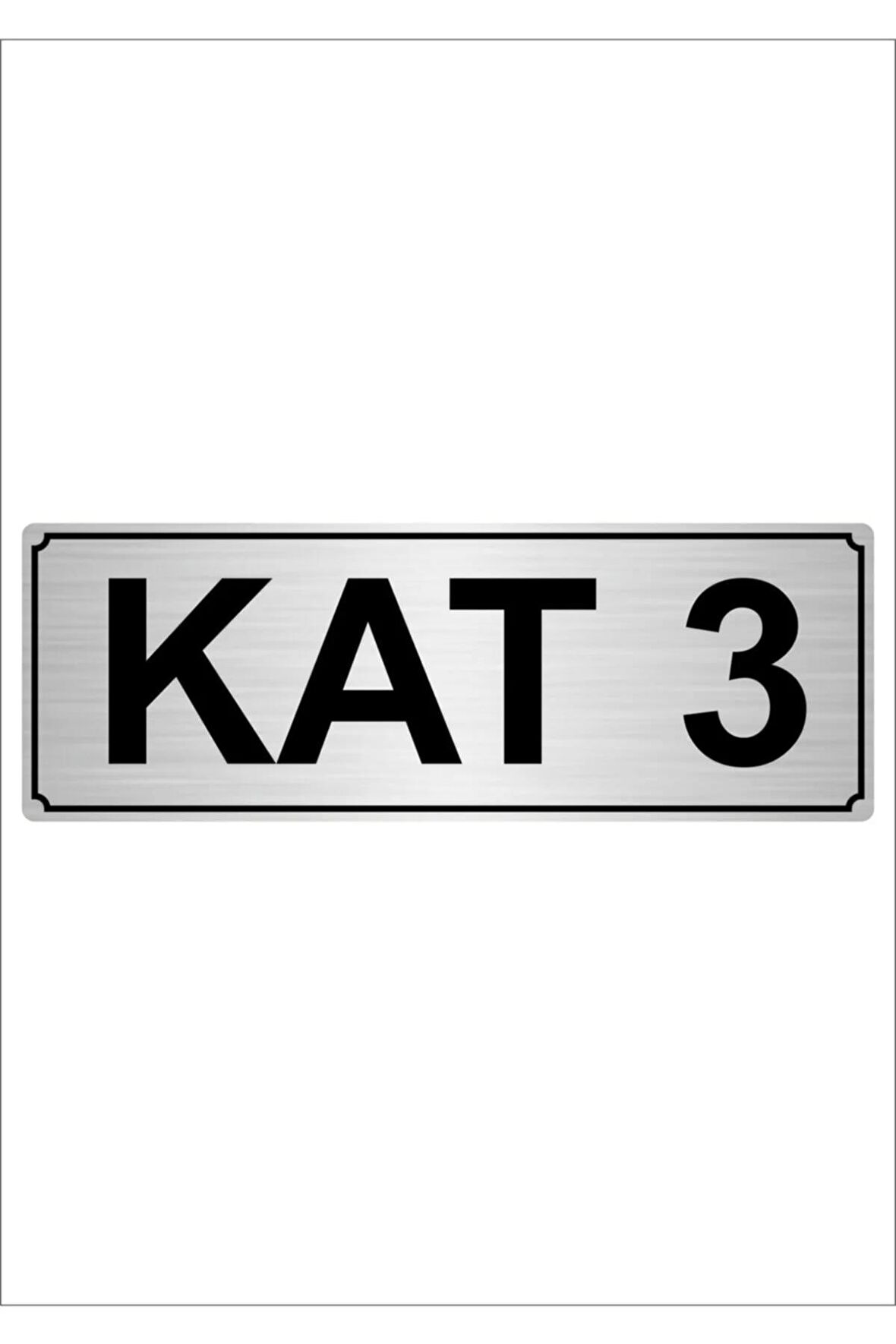 Kat 3 7cmx20cm Metal Yönlendirme Levhası Gümüş Renk