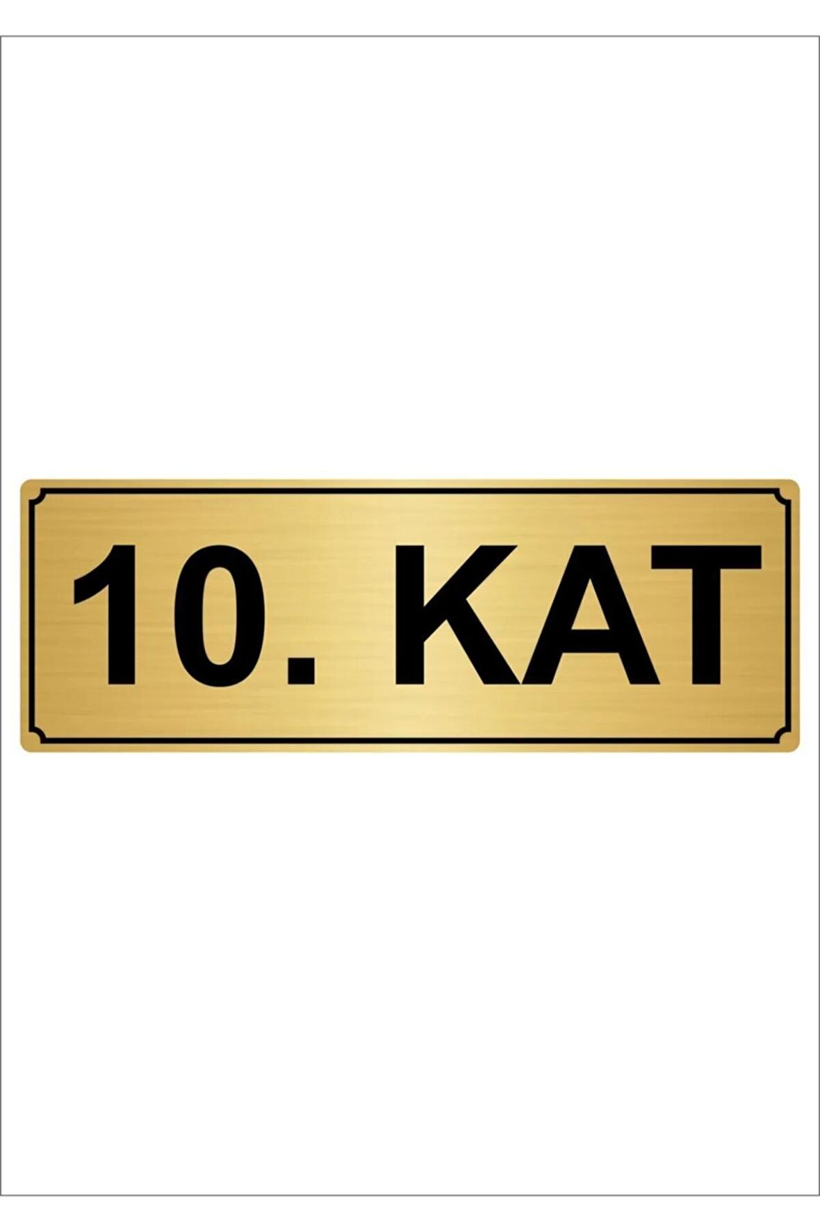 10.kat 7cmx20cm Metal Yönlendirme Levhası Altın Renk