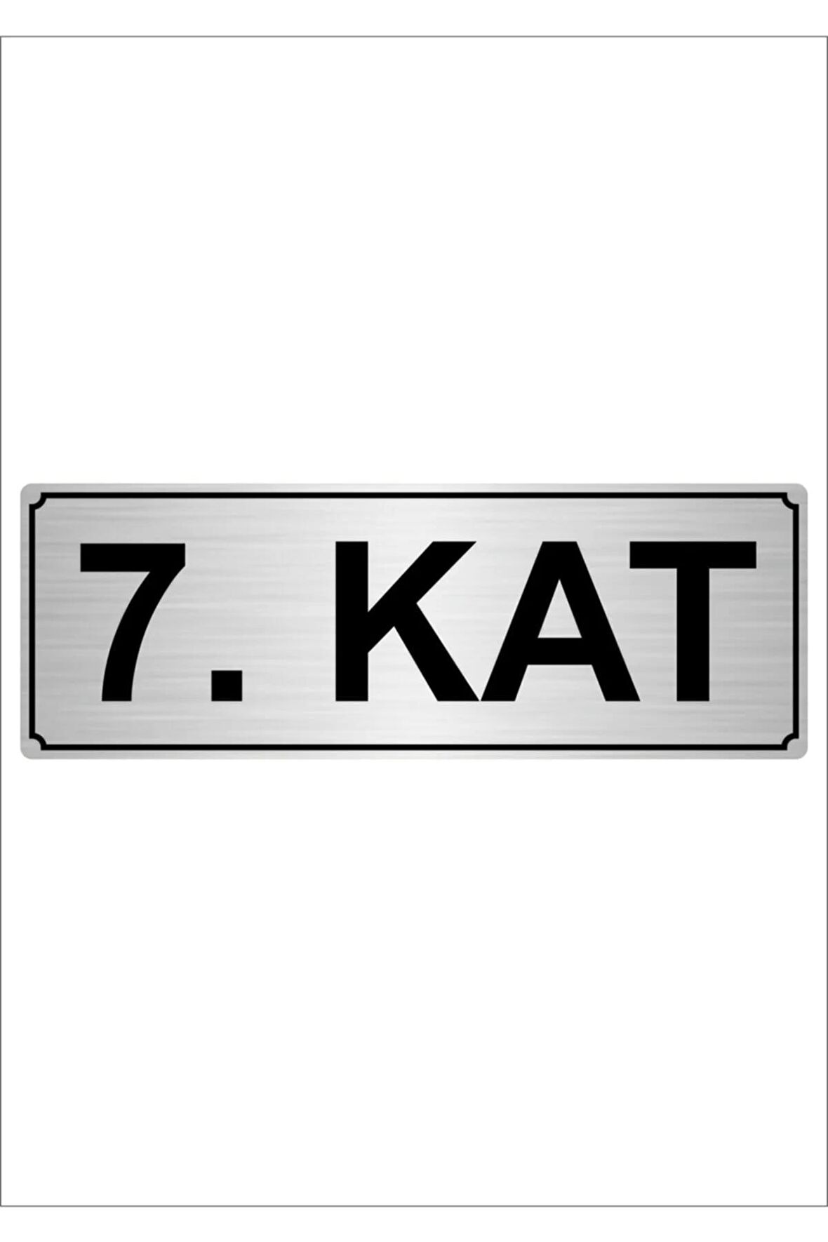 7.kat 5cmx20cm Metal Yönlendirme Levhası Gümüş Renk