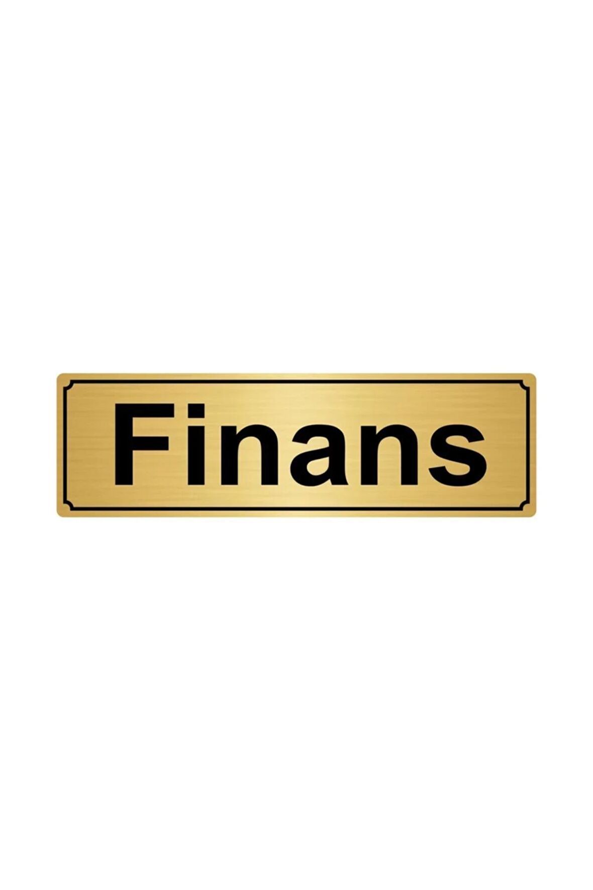 Finans Yönlendirme Levhası 5cmx20cm Altın Renk Metal