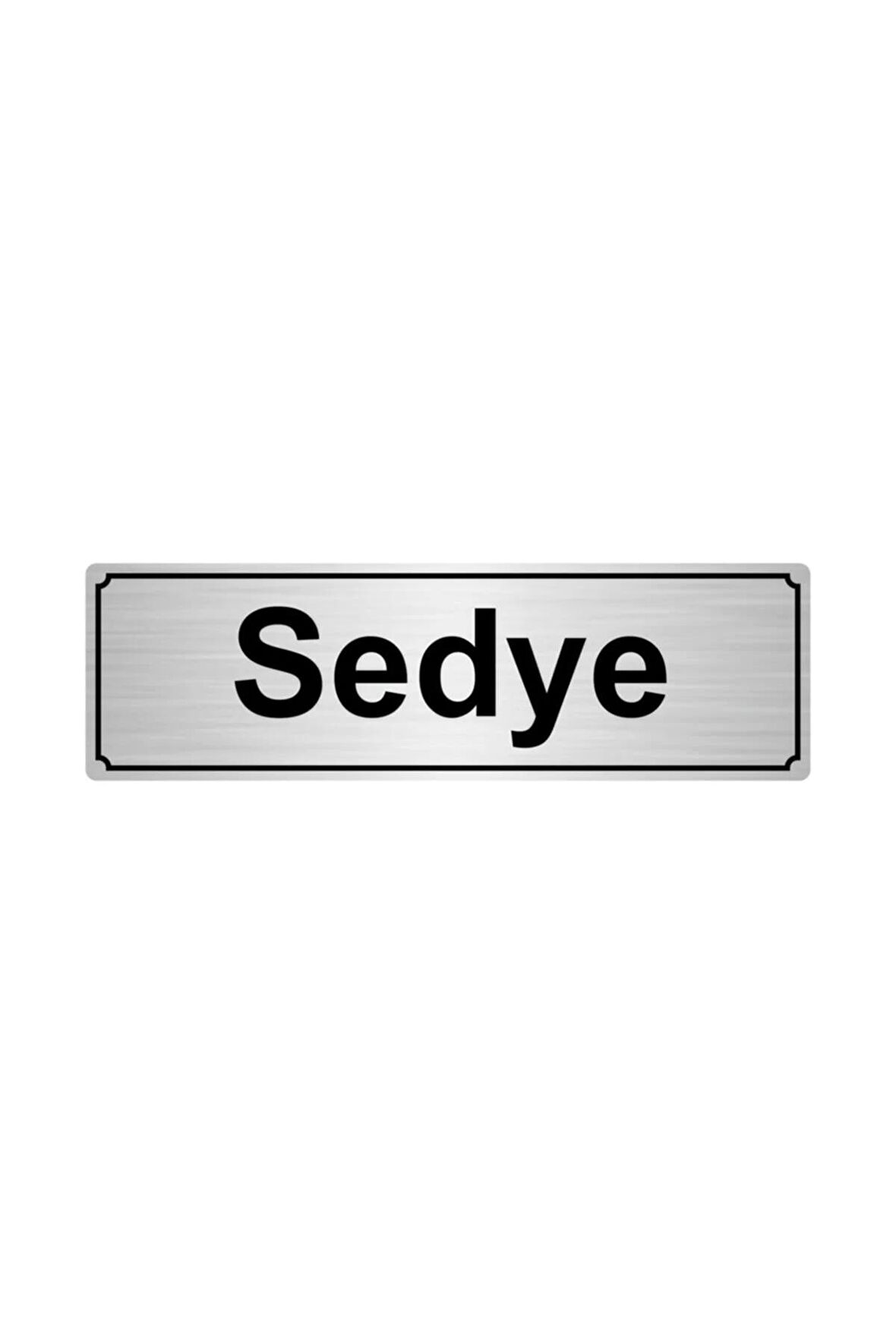 Sedye Yönlendirme Levhası 7cmx20cm Gümüş Renk Metal