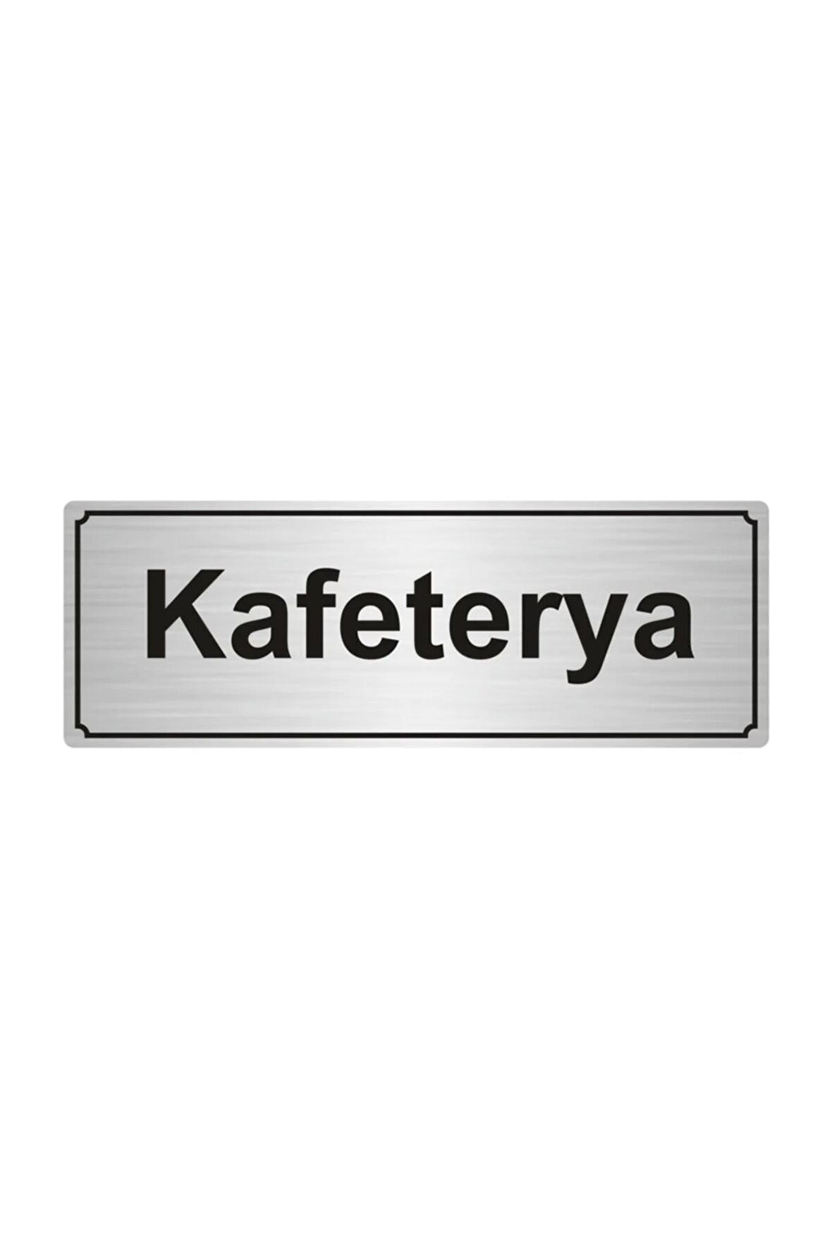 Kafeterya Yönlendirme Levhası 5cmx20cm Gümüş Renk Metal