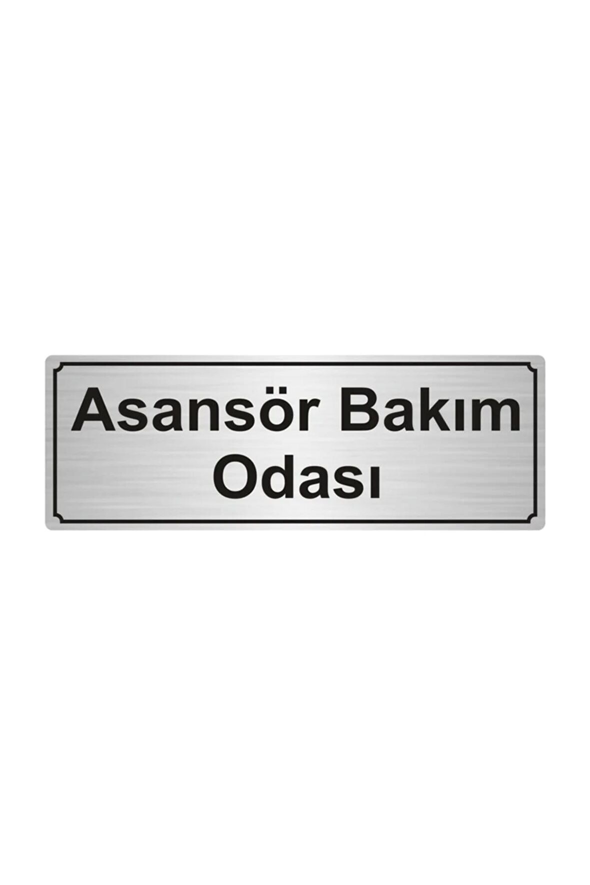 Asansör Bakım Odası Yönlendirme Levhası 7cmx20cm Gümüş Renk Metal