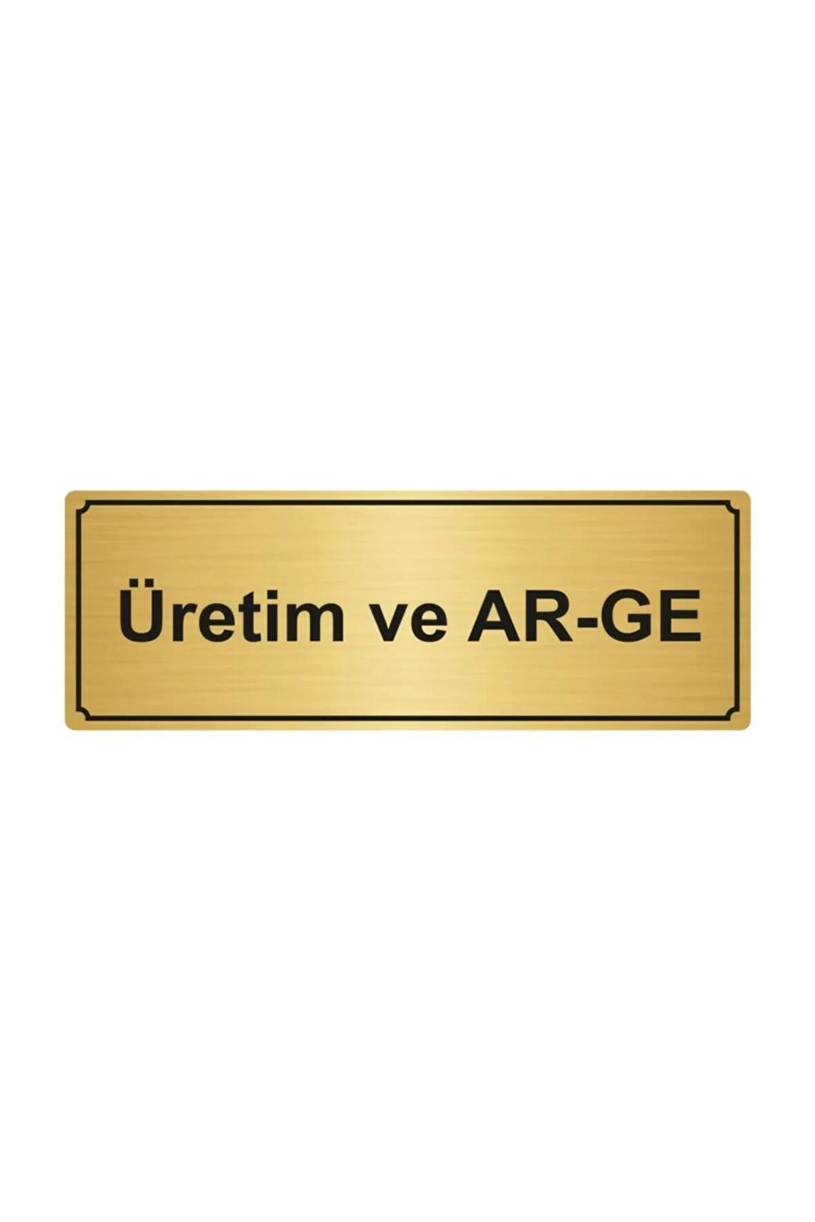 Üretim Ve Ar-ge Yönlendirme Levhası 7cmx20cm Altın Renk Metal