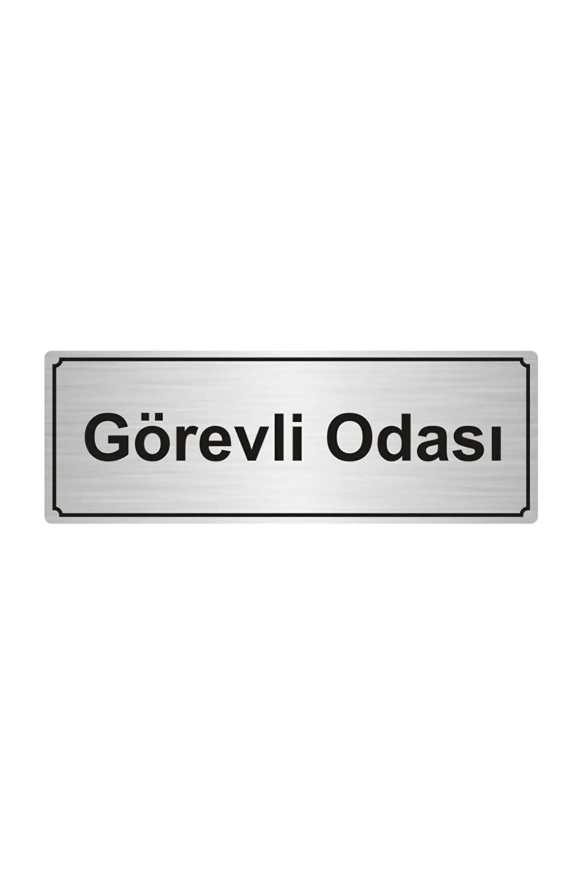 Görevli Odası Yönlendirme Levhası  Gümüş Renk Metal  5cmx20 cm.