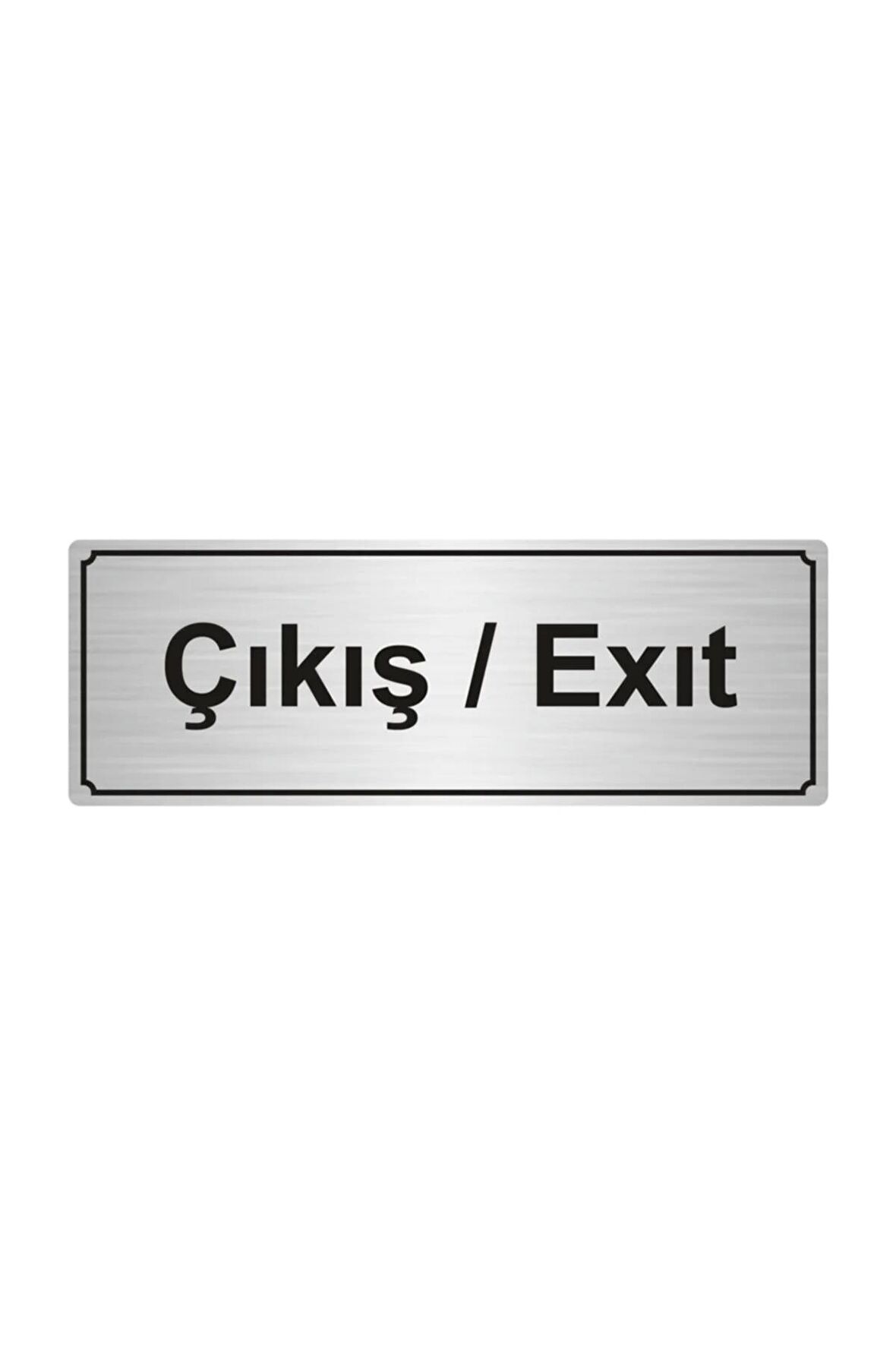 ÇIKIŞ/EXIT YÖNLENDİRME LEVHASI 7cmX20cm GÜMÜŞ RENK METAL