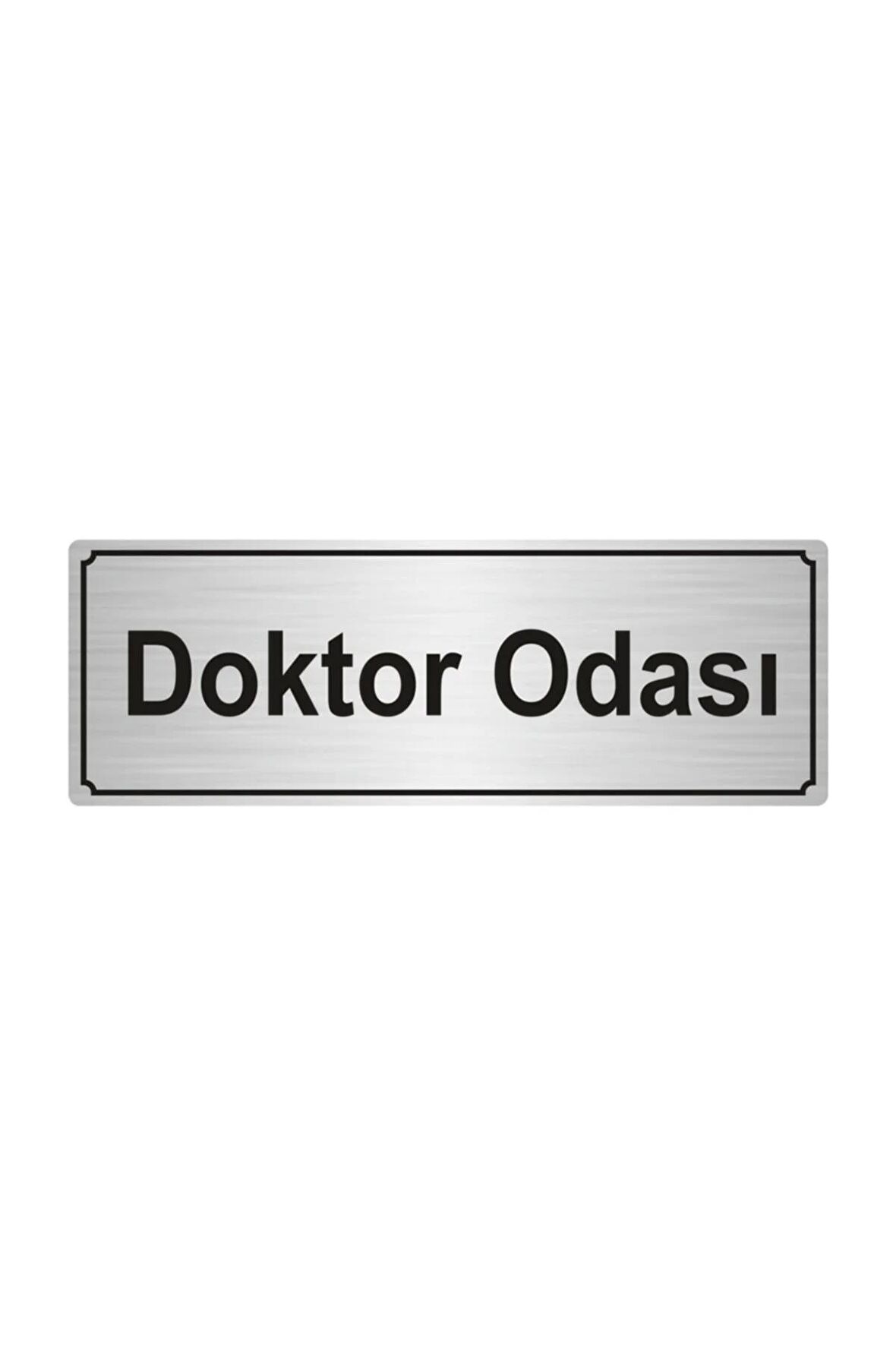 Doktor Odası Yönlendirme Levhası  Gümüş Renk Metal 5cmx20cm