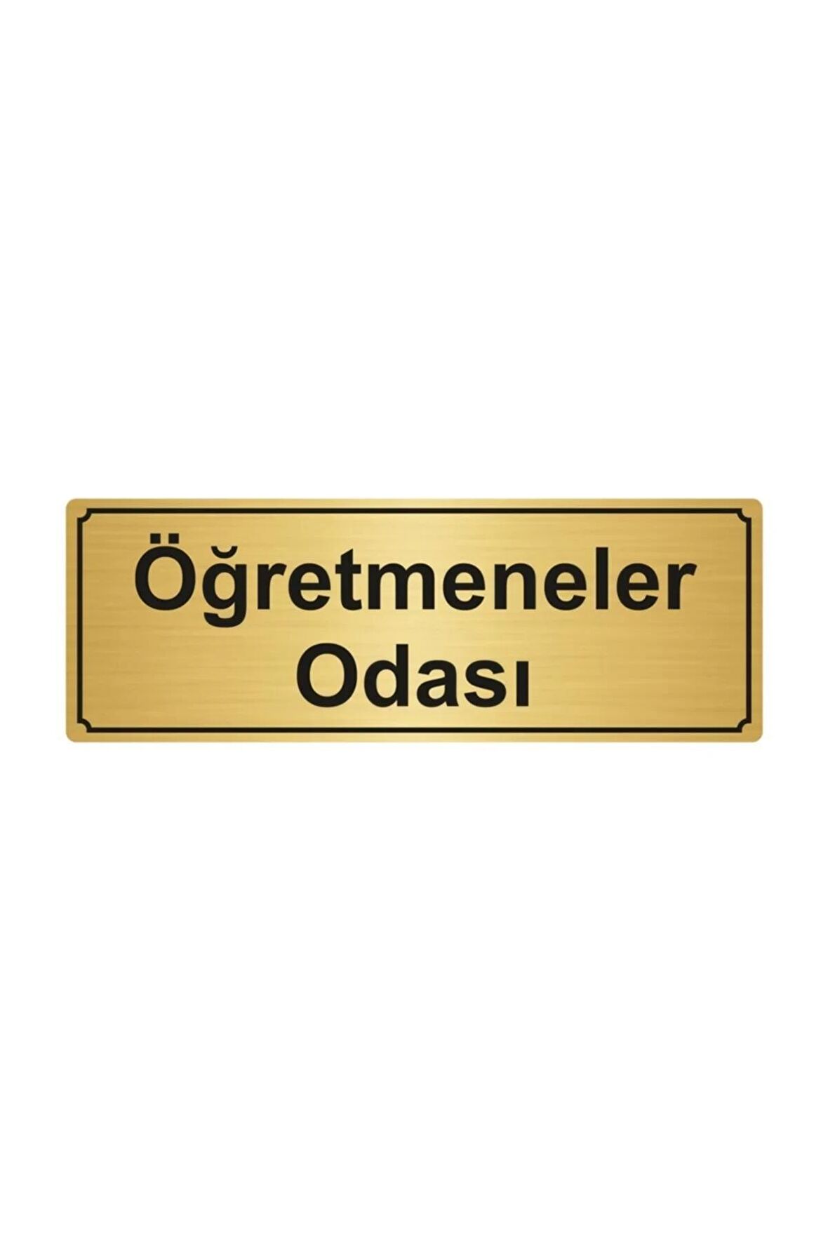 Öğretmenler Odası Yönlendirme Levhası  Altın Renk Metal 5cmx20cm