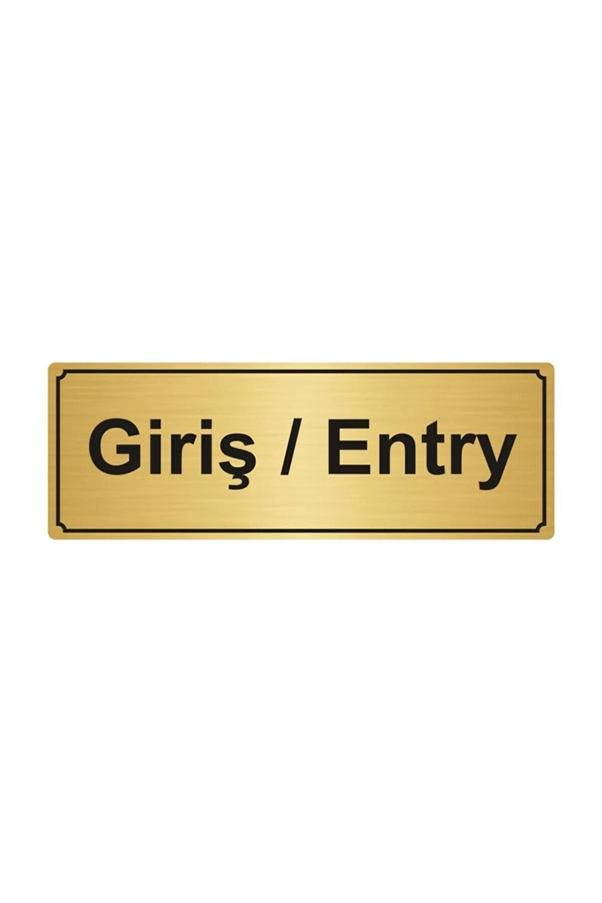 Giriş/entry Yönlendirme Levhası 5cmx20cm Altın Renk Metal