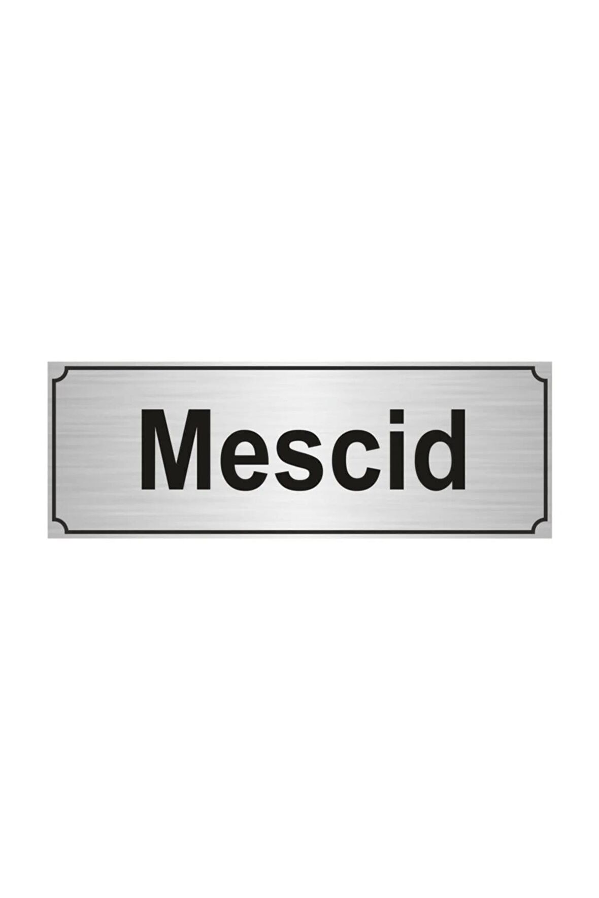 Mescid Yönlendirme Levhası 7cmx20cm Gümüş Renk Metal