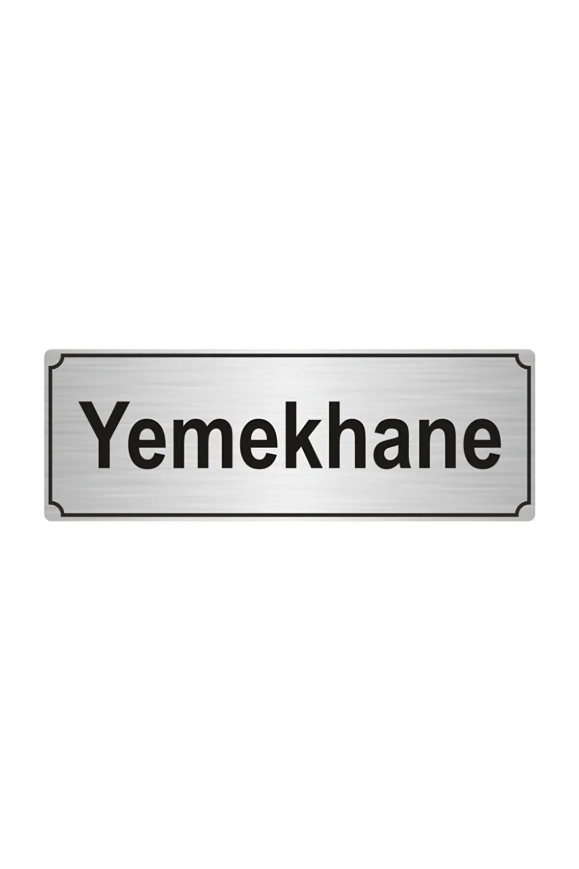 Yemekhane Yönlendirme Levhası 5cmx20cm Gümüş Renk Metal