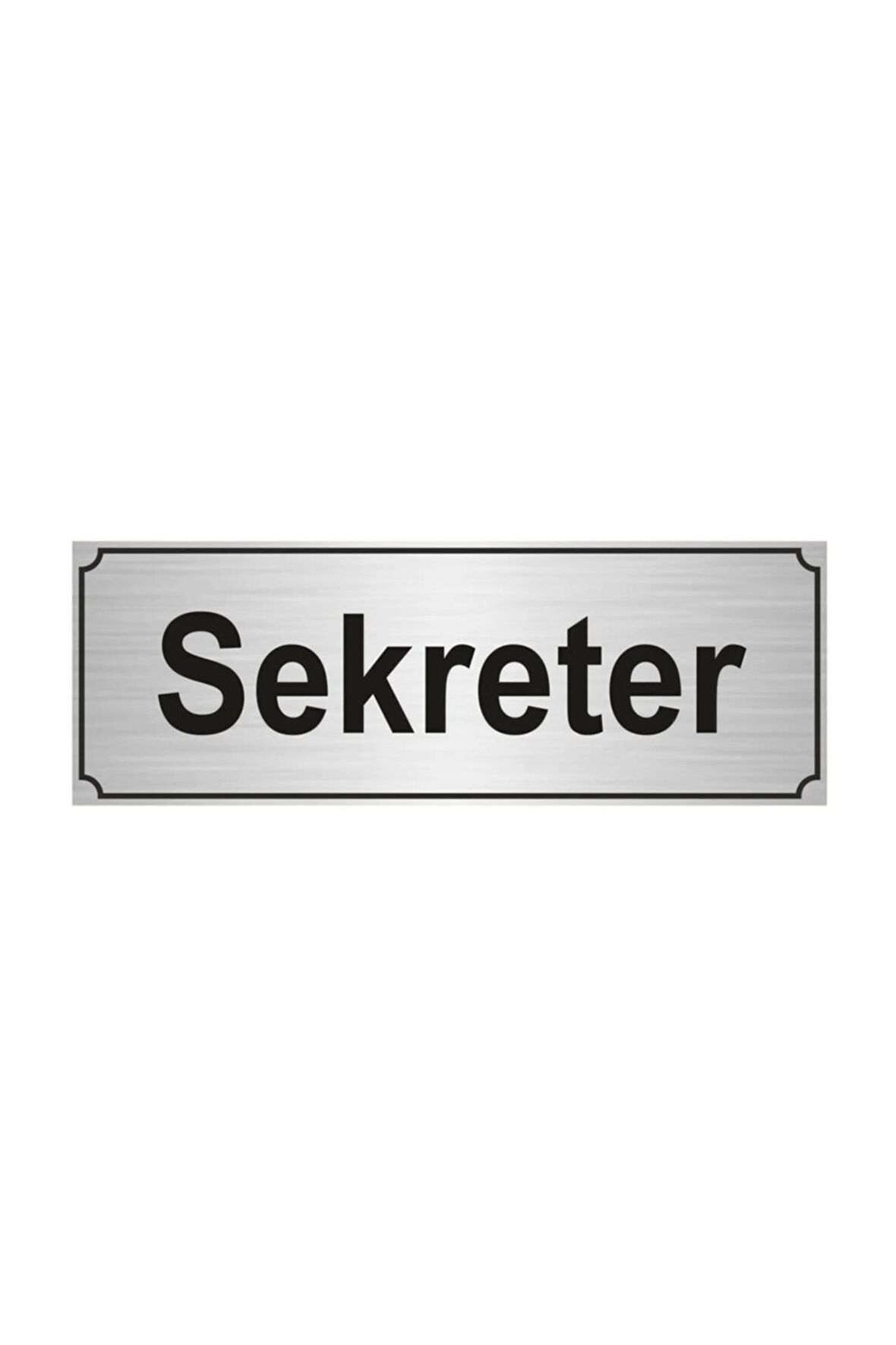 Sekreter Yönlendirme Levhası 7cmx20cm Gümüş Renk Metal