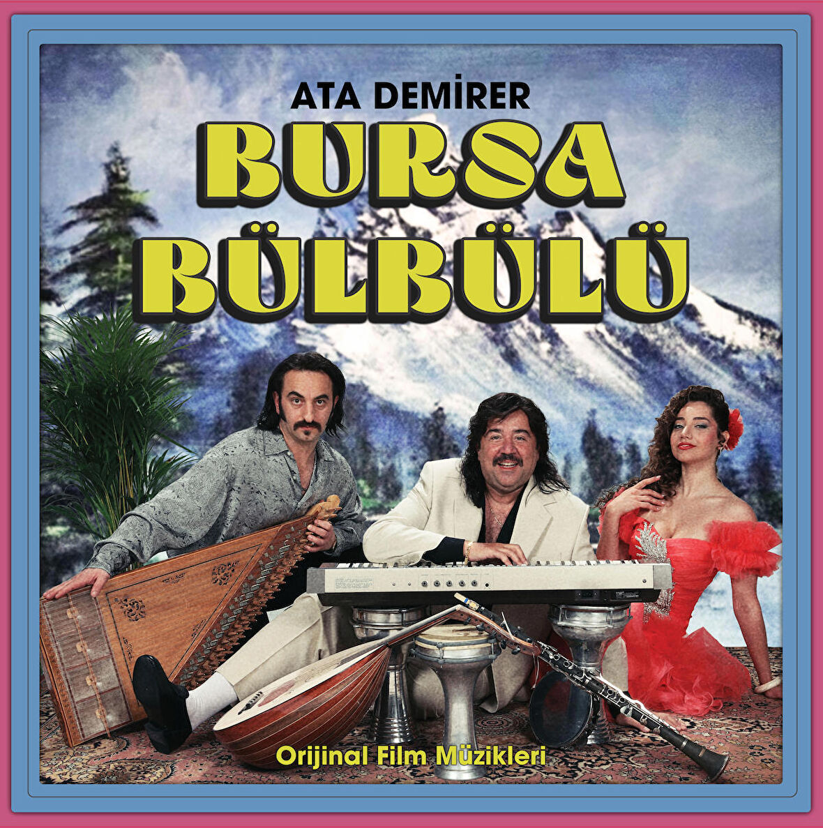 BURSA BÜLBÜLÜ /Ata Demirer (Film müzikleri)