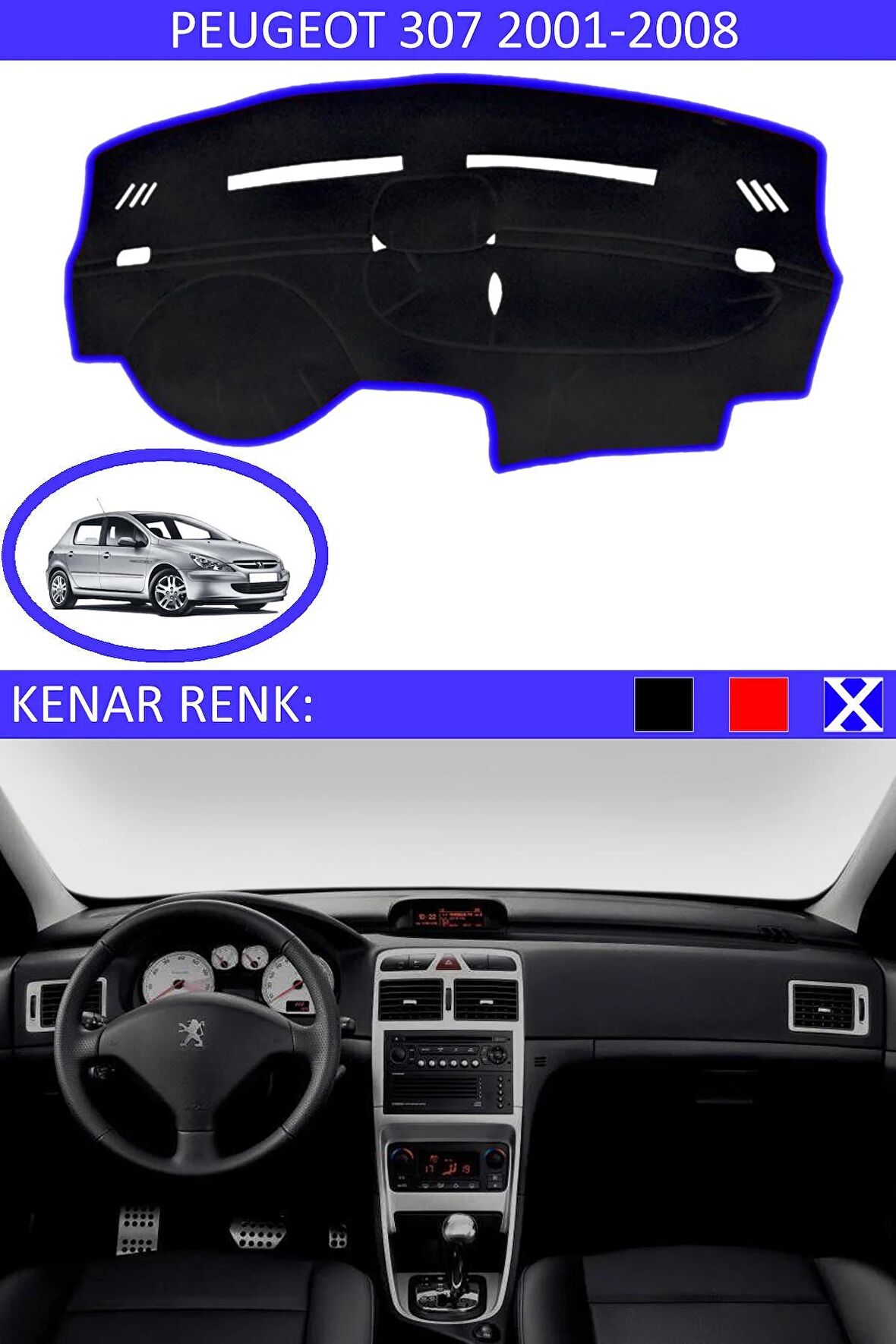 Peugeot Partner İçin Uygun Torpido Koruma Halısı Siyah Kenar Renk Mavi