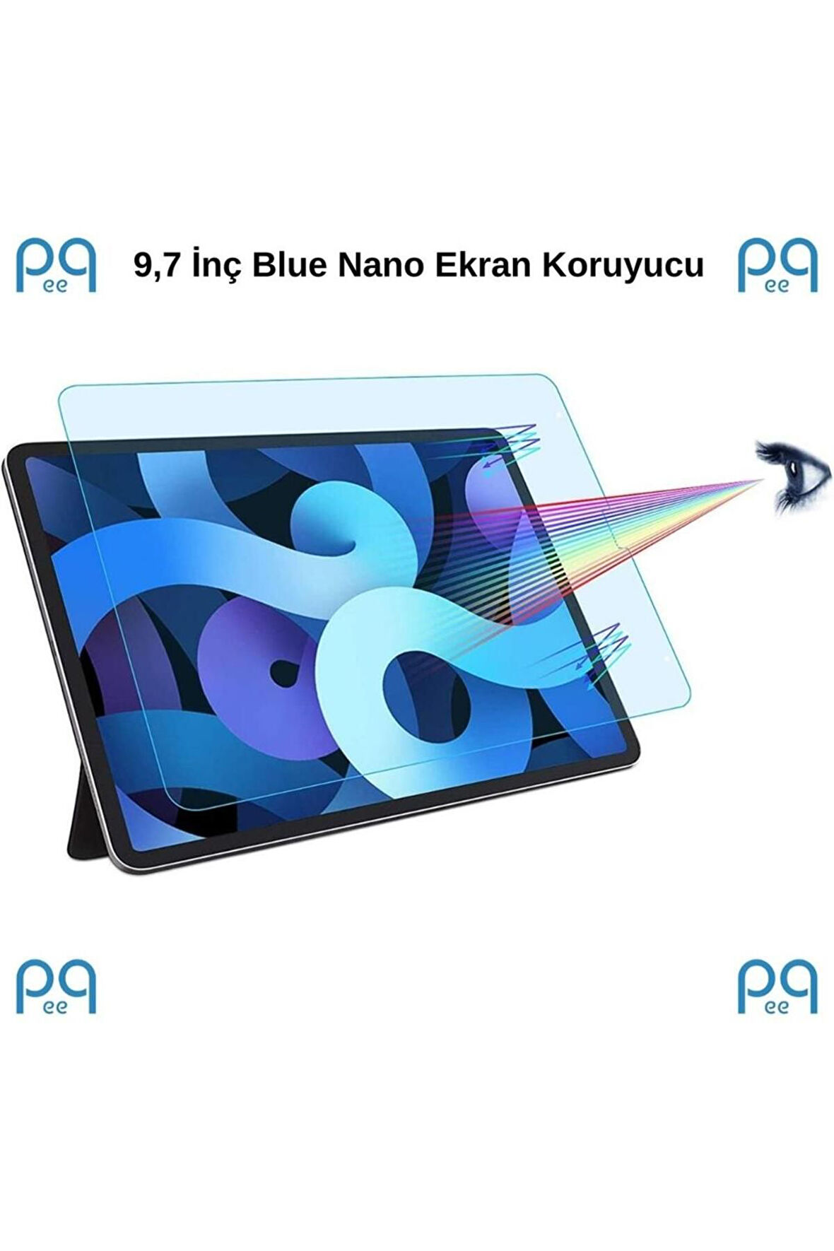 Ipad 9.7 Inç (6.NESİL) 2018 Blue Nano Parmak Izi Bırakmaz Ekran Koruyucu
