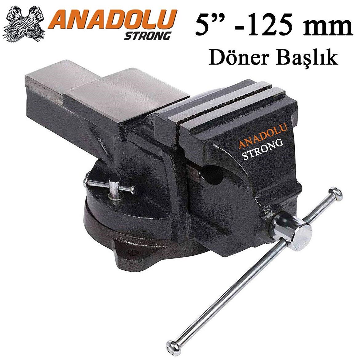 Anadolu Strong Büyük Boy 125mm 5" 360" Dönerli Taban Dövme Çelik Sabit Tezgah Masa Mengenesi