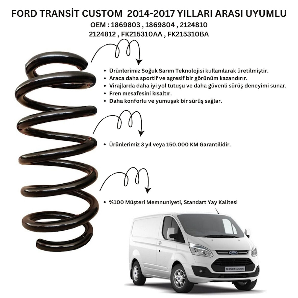 Standart Yay ST110126F - 2014-2017 Ford Transit Custom Ön Helezon Yay Takımı (2 Adet)