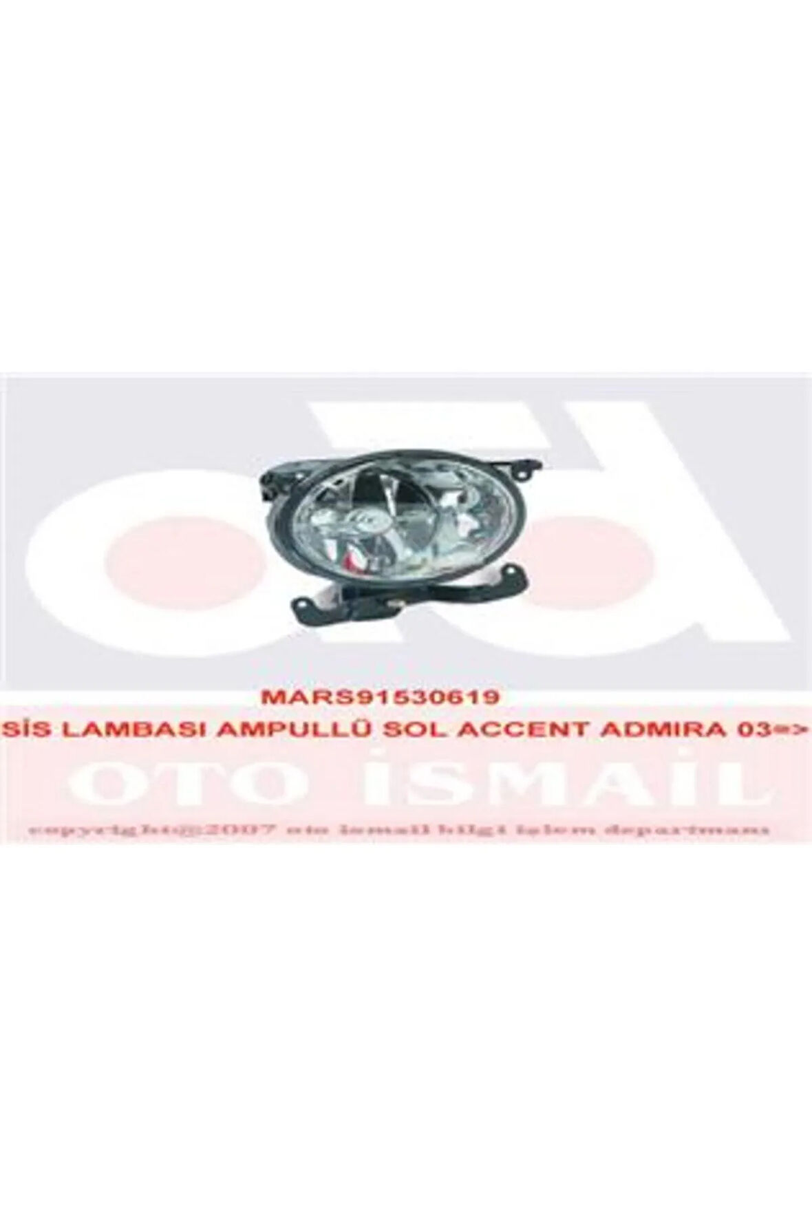 SİS LAMBASI AMPULLÜ SOL ACCENT ADMIRA 03