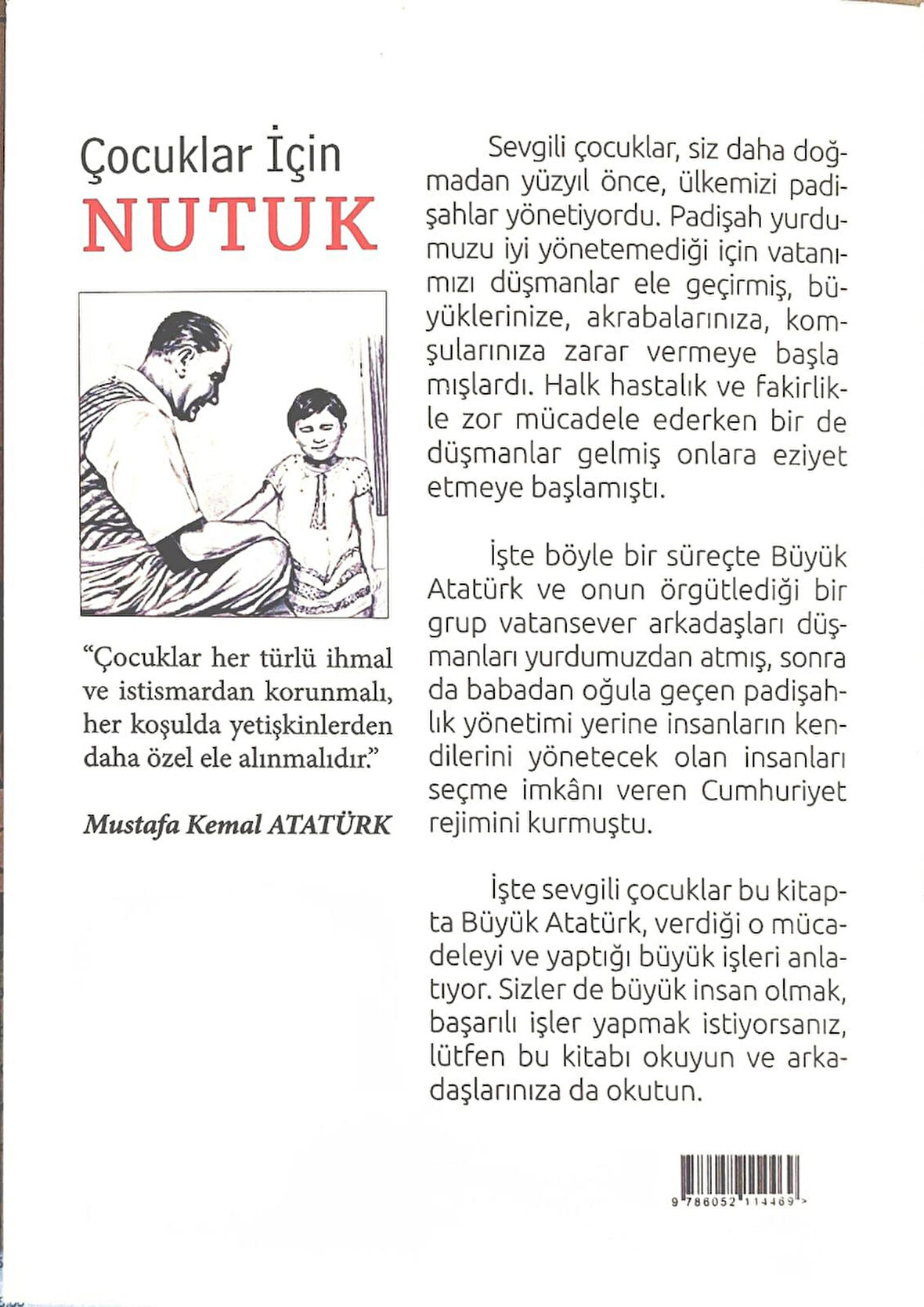 Çocuklar İçin Nutuk -Çocuklar için Sadeleştirilmiş Herkesin Okuması Gereken Atatürk'ün Eseri Nutuk