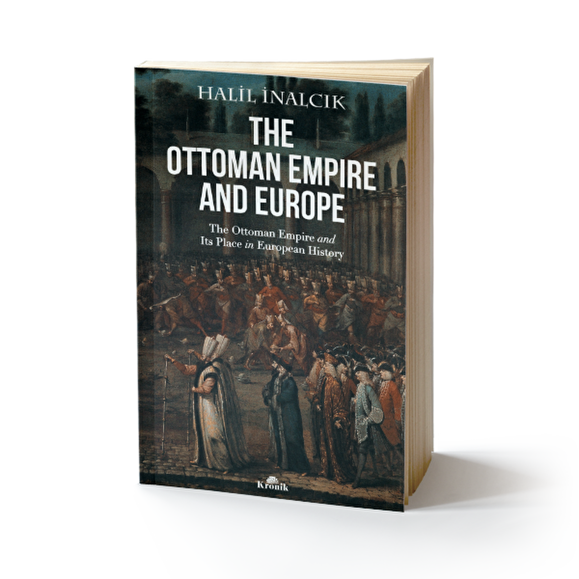 The Ottoman Empire and Europe