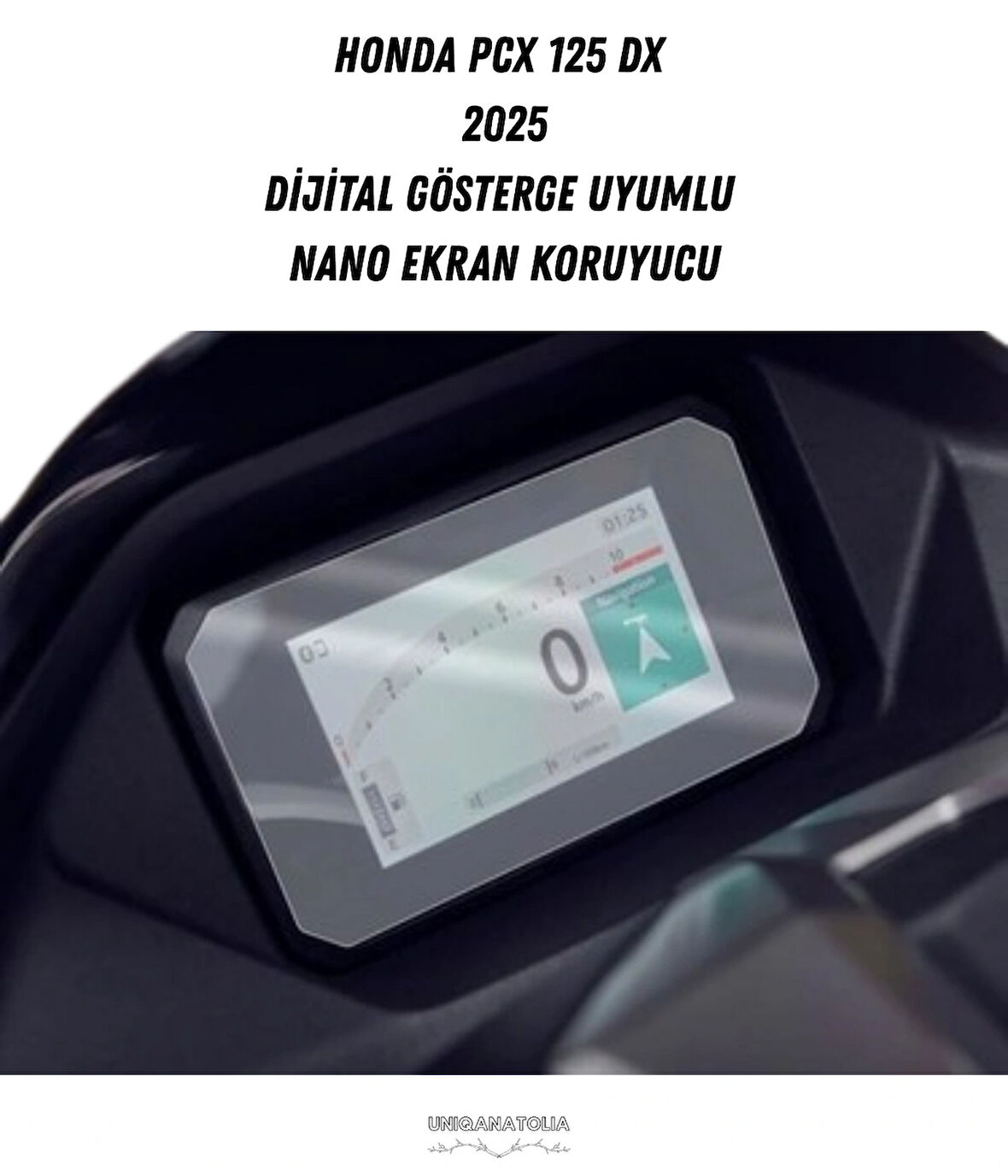 Honda Pcx 125 DX 2025 Dijital Gösterge Uyumlu Nano Ekran Koruyucu
