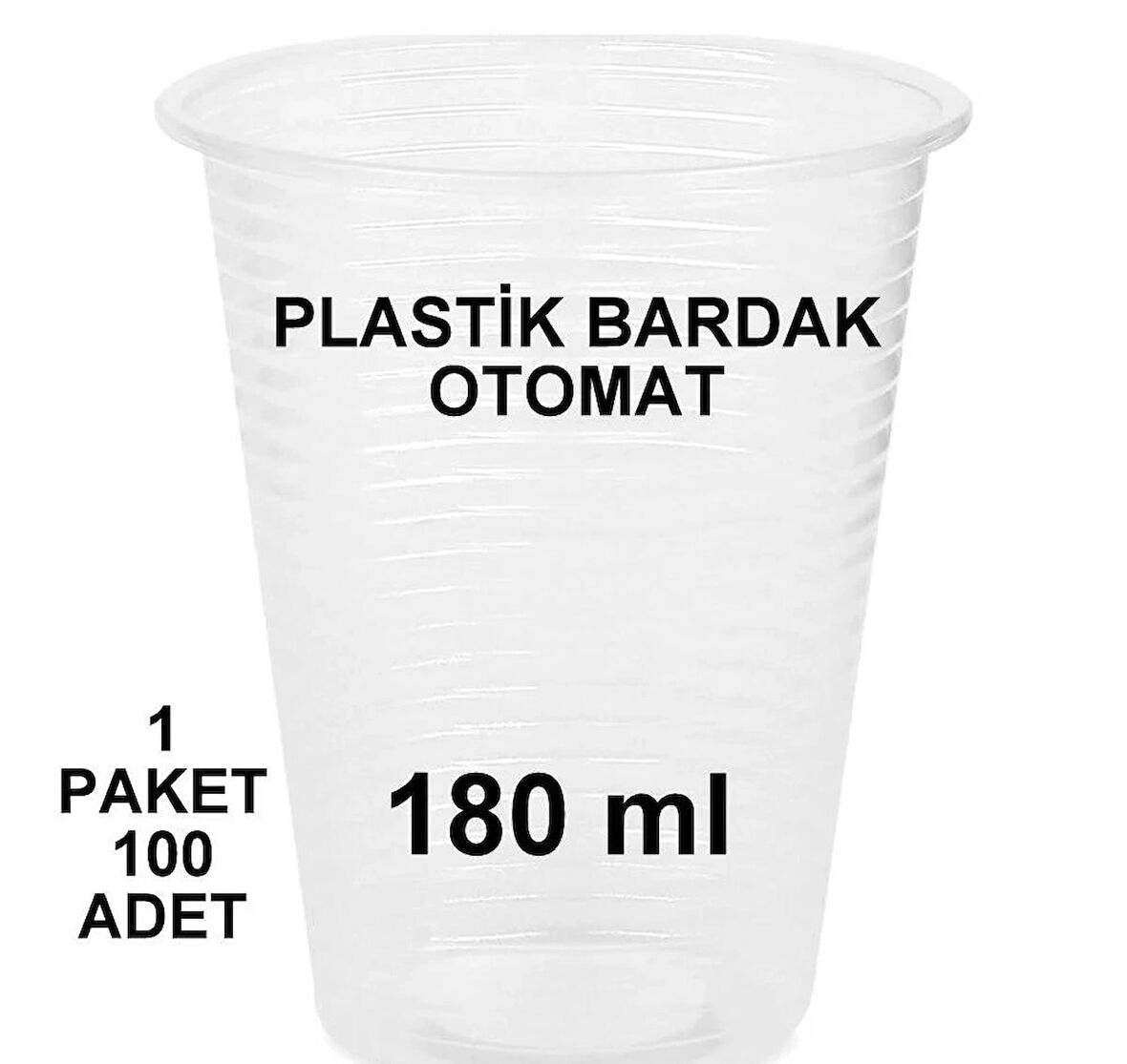 180 cc Plastik Pet Bardak, Otomat Bardağı - Şeffaf - 3 x 100 Toplam 300 Adet Tek Kullanımlık Bardak