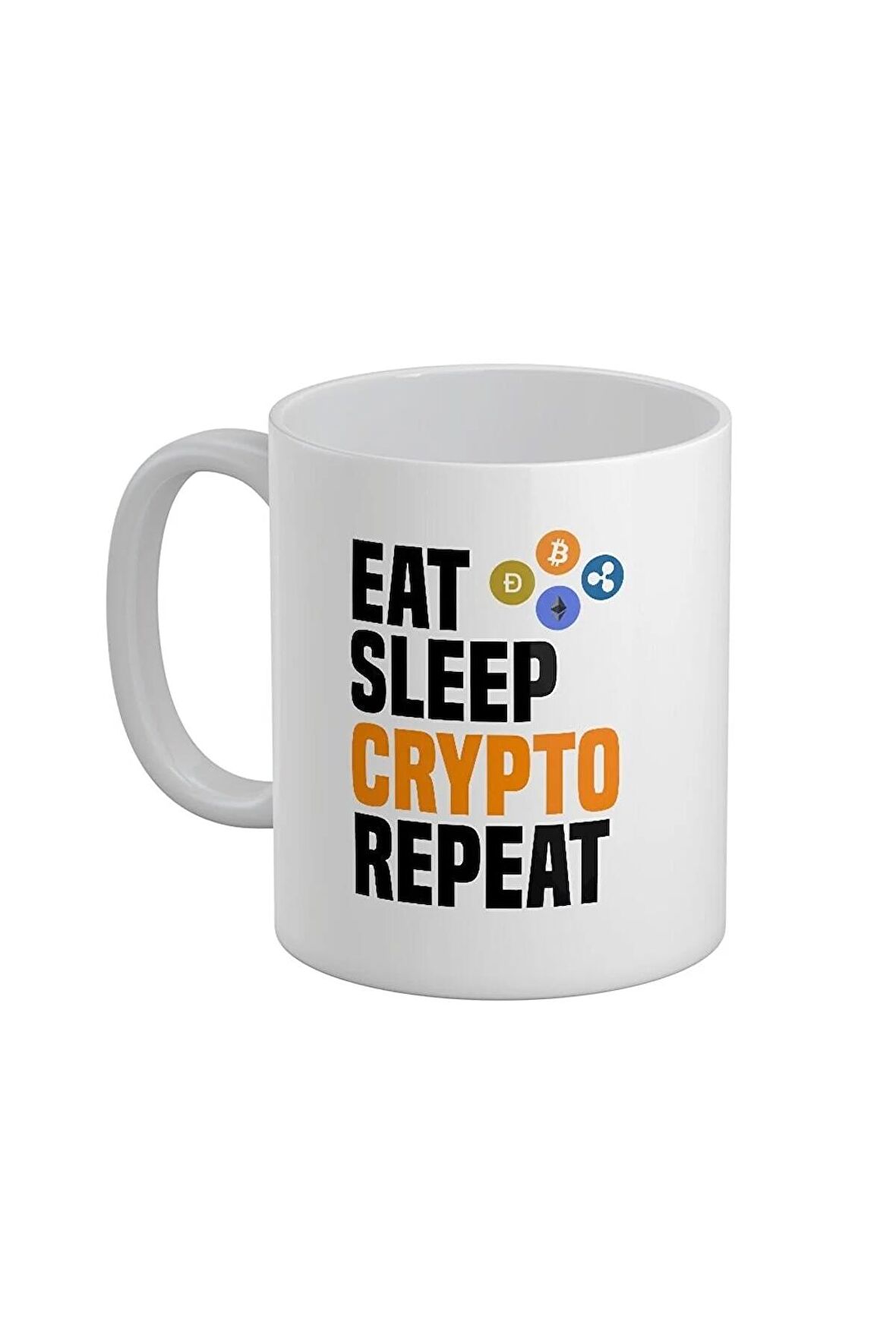 Eat Sleep Crypto Repeat Baskılı Kupa Bardak