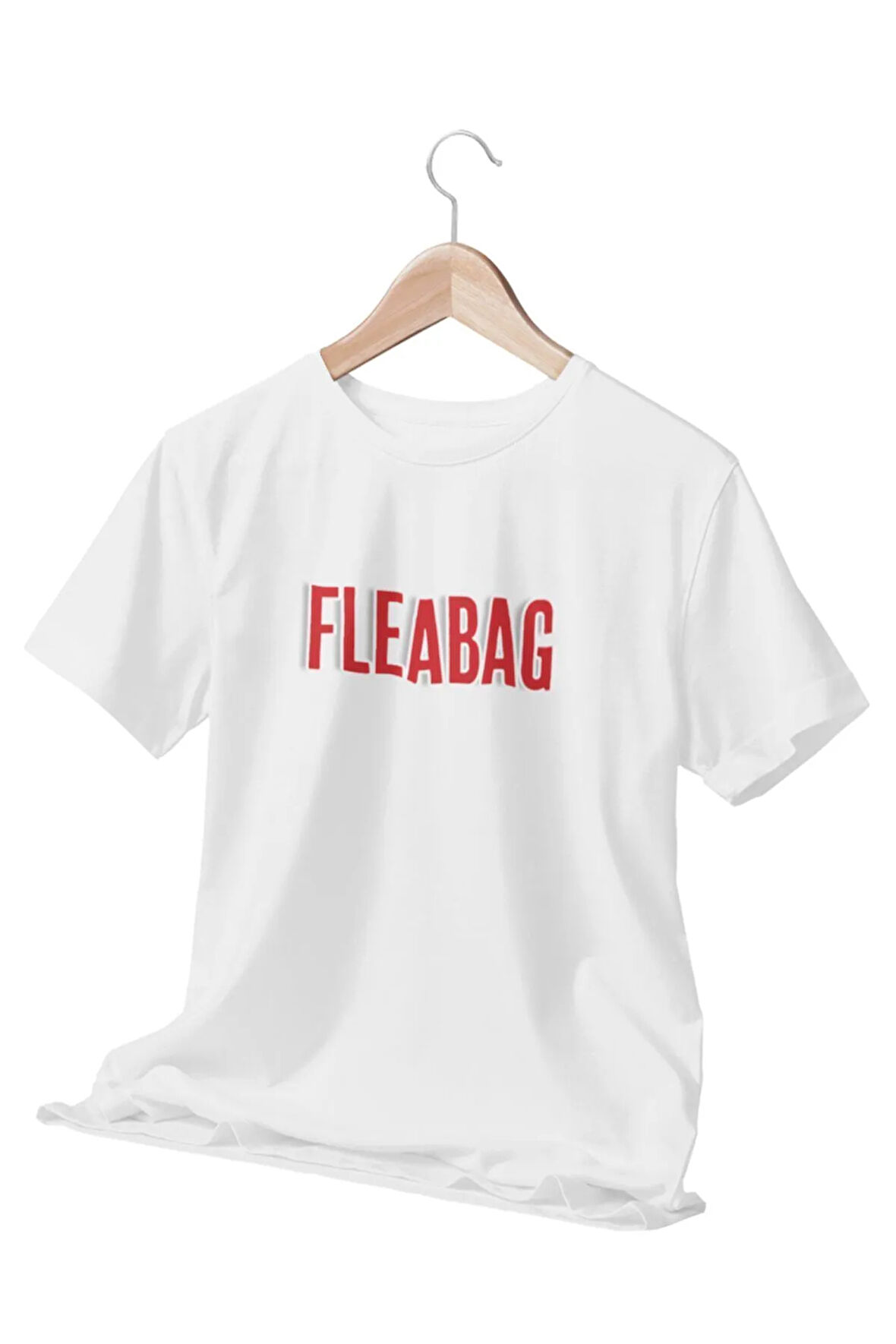 Kırmızı Fleabag Yazı Baskılı Sevgili Arkadaş Doğum Günü Eğlenceli Hediyelik Beyaz Unisex T-Shirt