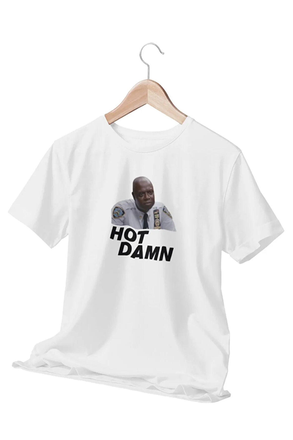 Hot Damn Brooklyn 99 Captain Raymond Hold Baskılı Hediyelik Beyaz Unisex T-Shirt