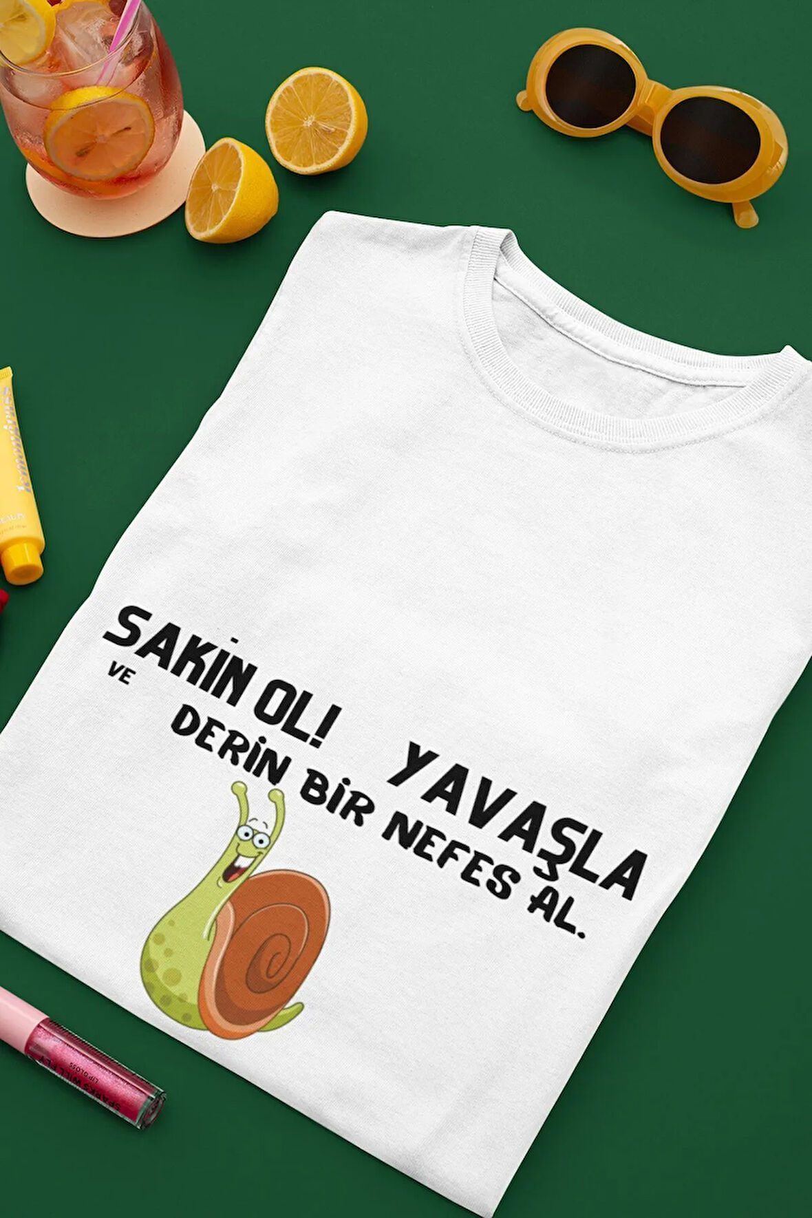 Sakin Ol, Yavaşla ve Derin Bir Nefes Al Baskılı Eğlenceli Motivasyon Hediyelik Beyaz Unisex T-Shirt
