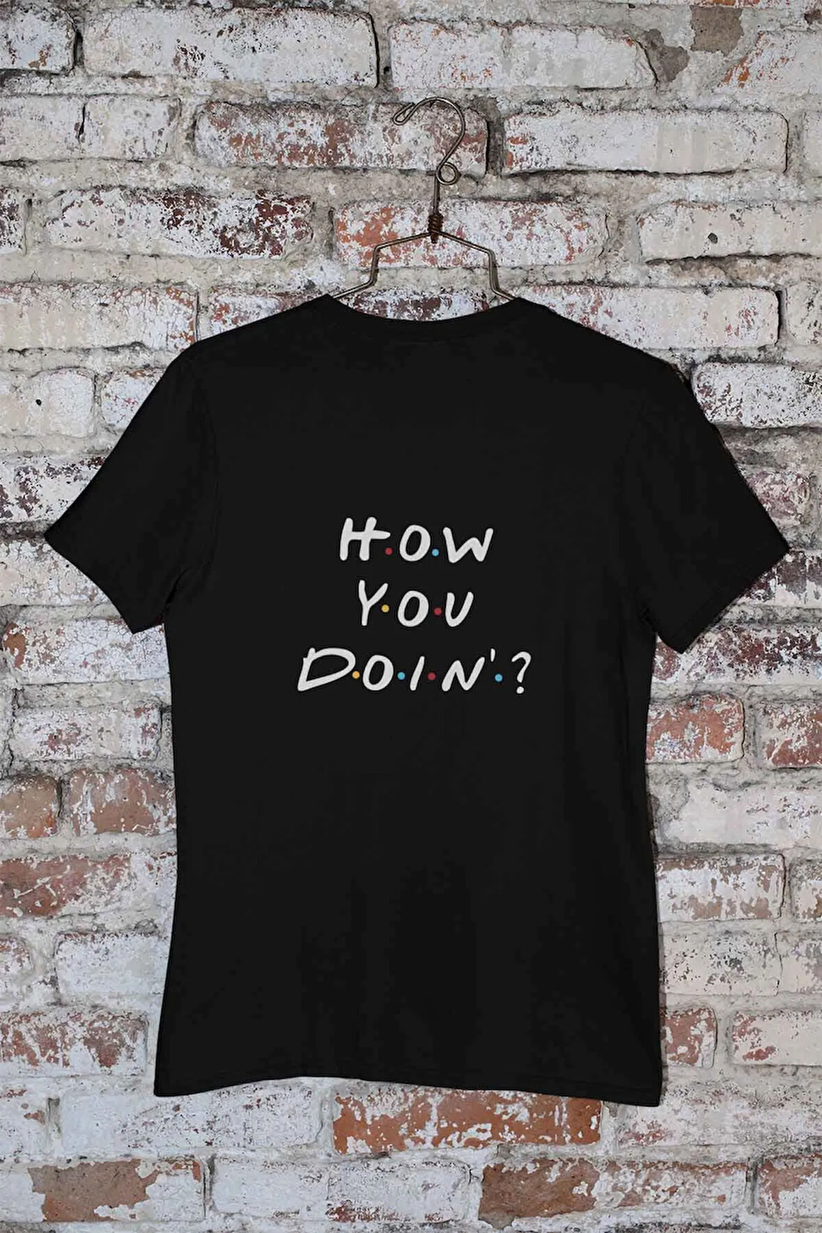 How You Doin Joey Friends Baskılı Hediyelik Eğlenceli Siyah Unisex T-Shirt