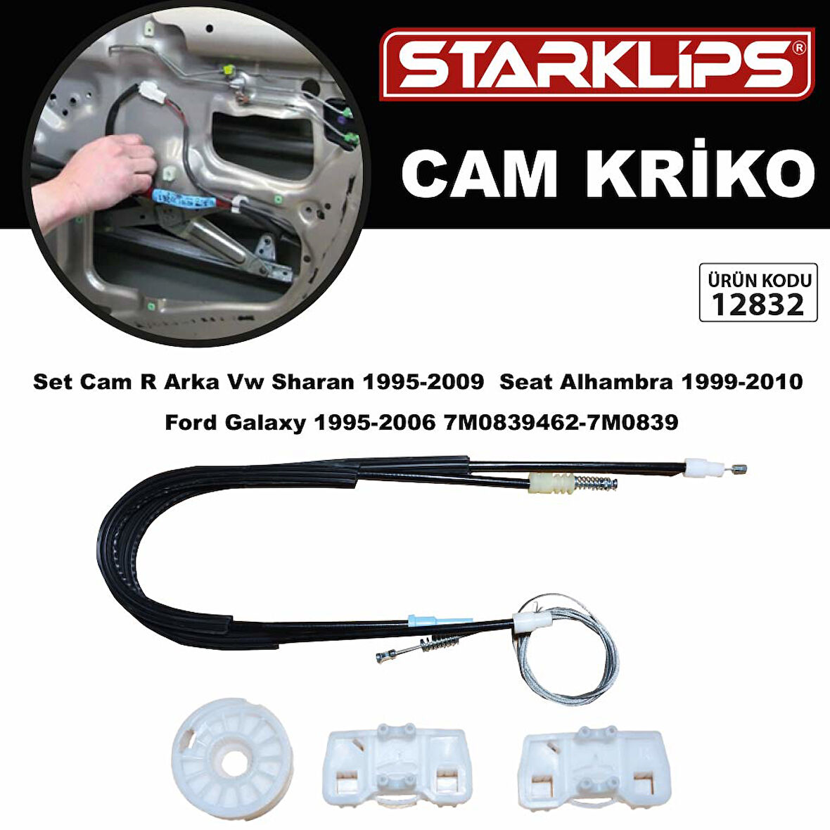 Cam Kriko Teli  Sağ Arka Vw Sharan 1995-2009 Seat Alhambra 1999-2010 Ford Galaxy 1995-2006 7M0839462-7M0839402
