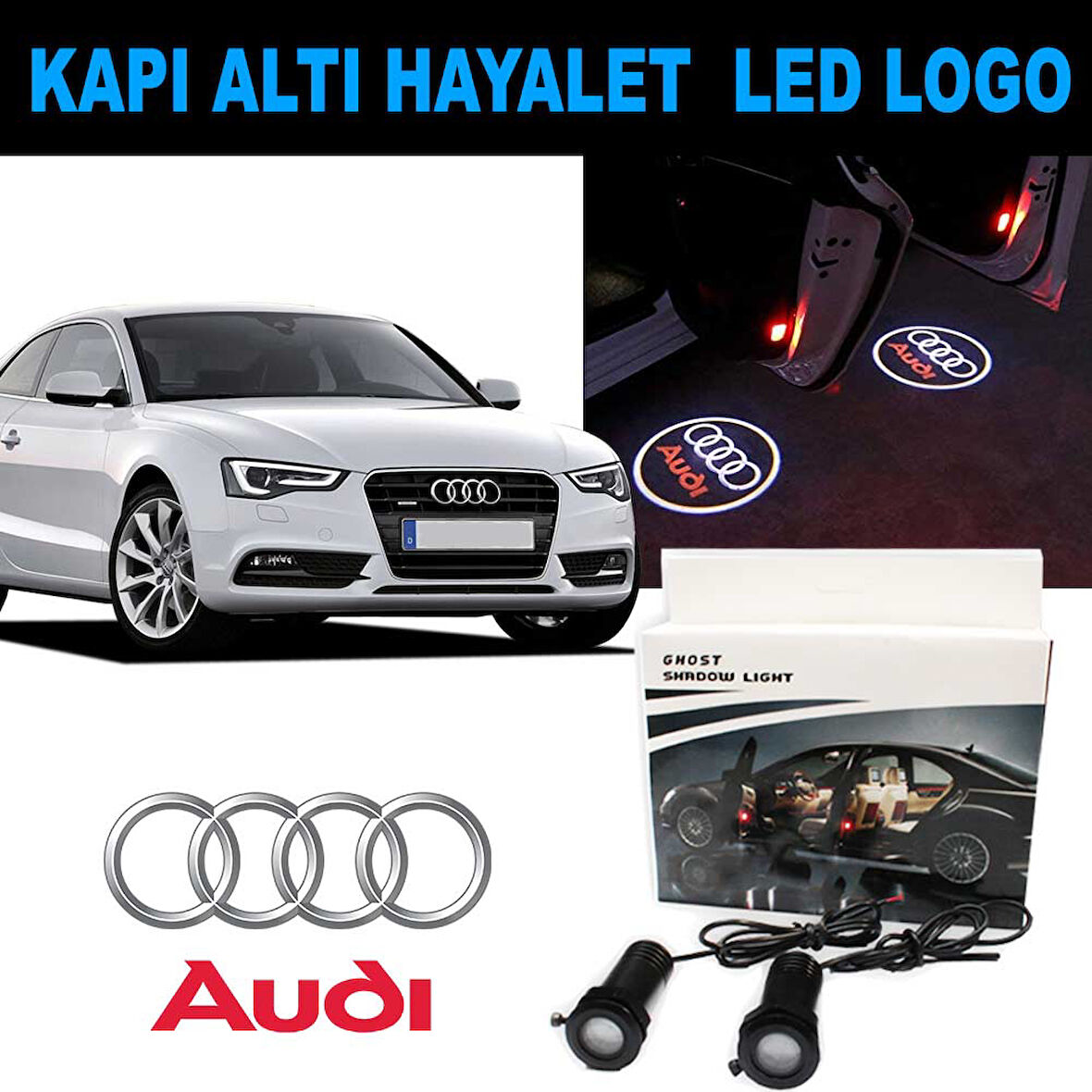 Kapı Altı 3D Hayalet LED Logo Audi