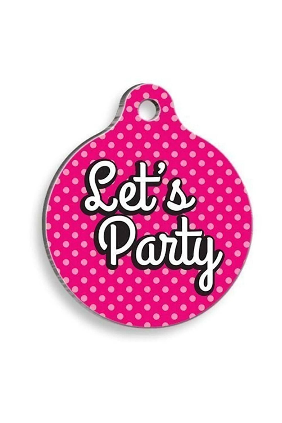 Let's Party Pembe Yuvarlak Kedi ve Köpek Künyesi Medium: 3 cm.