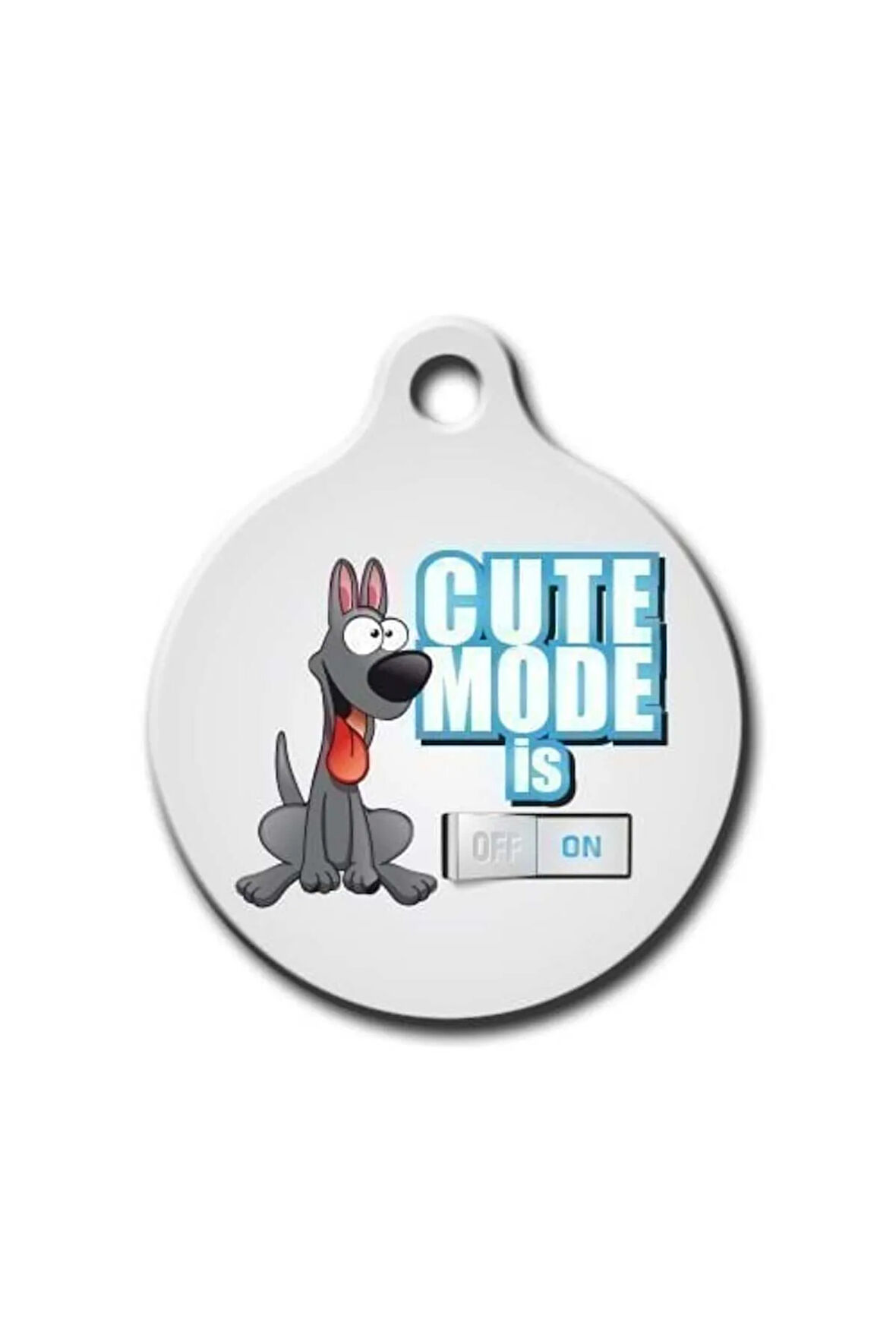 Cute Mode Is On ( Mavi ) Yuvarlak Köpek Künyesi Small