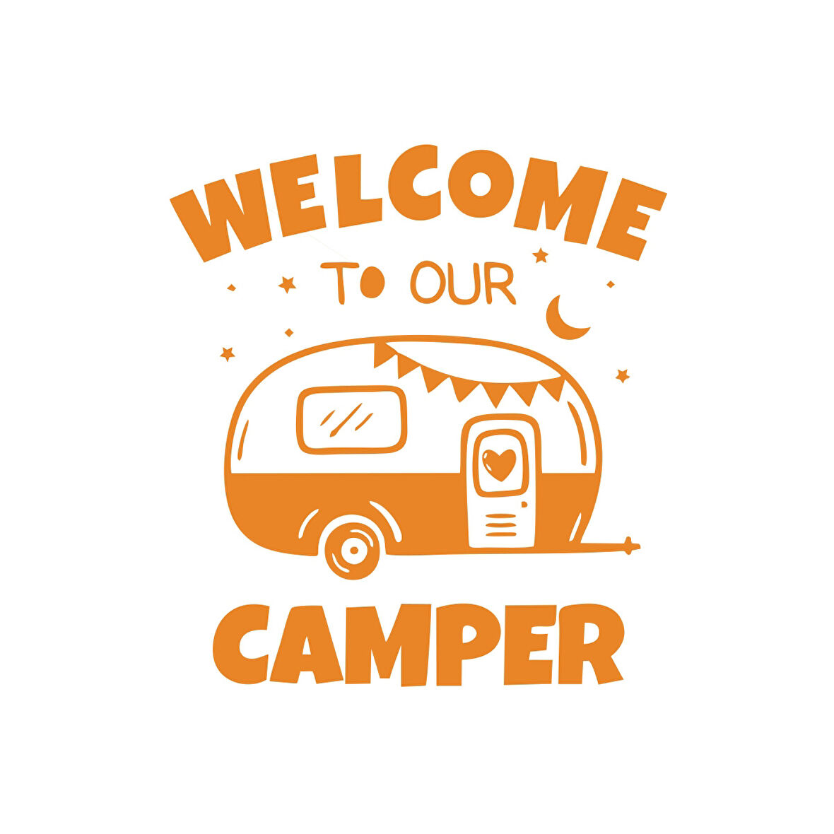 Welcome To Our Camper Sticker 17x17 Cm Turuncu