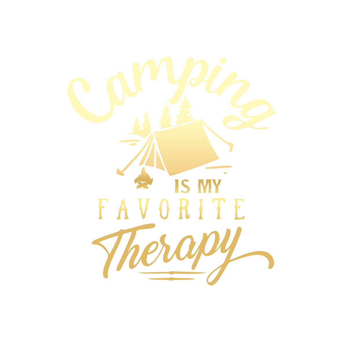 Camp Is My Favorite Therapy Araba Sticker 17x17 Cm Gold