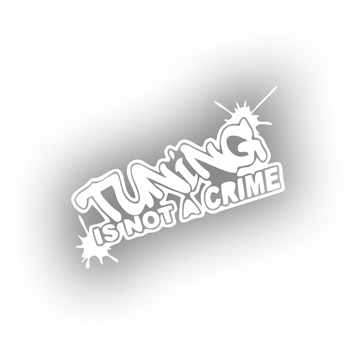 Tuning Is Not a Crime Araba Sticker 17x17 Cm Beyaz