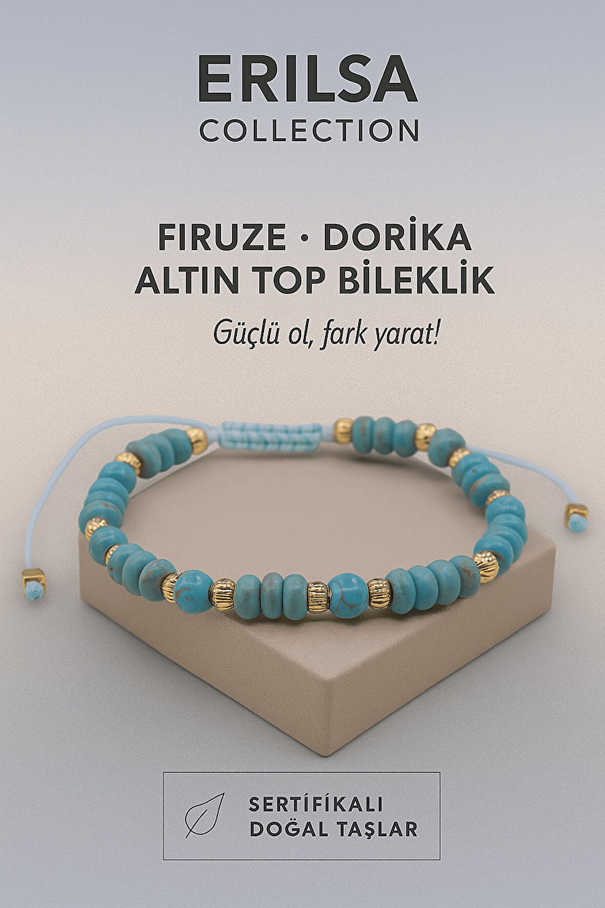 Sertifikalı Dorika Firuze Doğal Taş Bileklik – Güçlü Ol, Fark Yarat