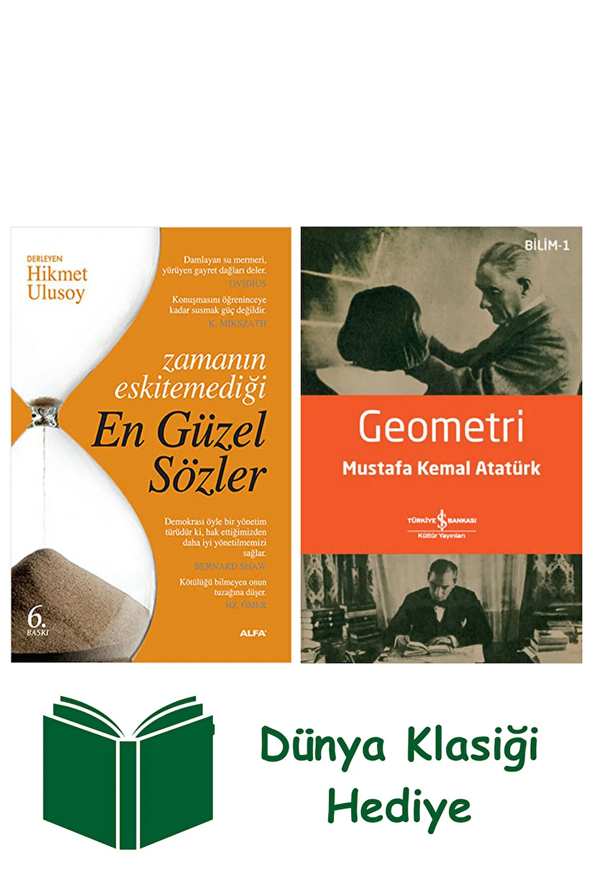 Zamanın Eskitemediği En Güzel Sözler + Geometri + Dünya Klasiği Hediye