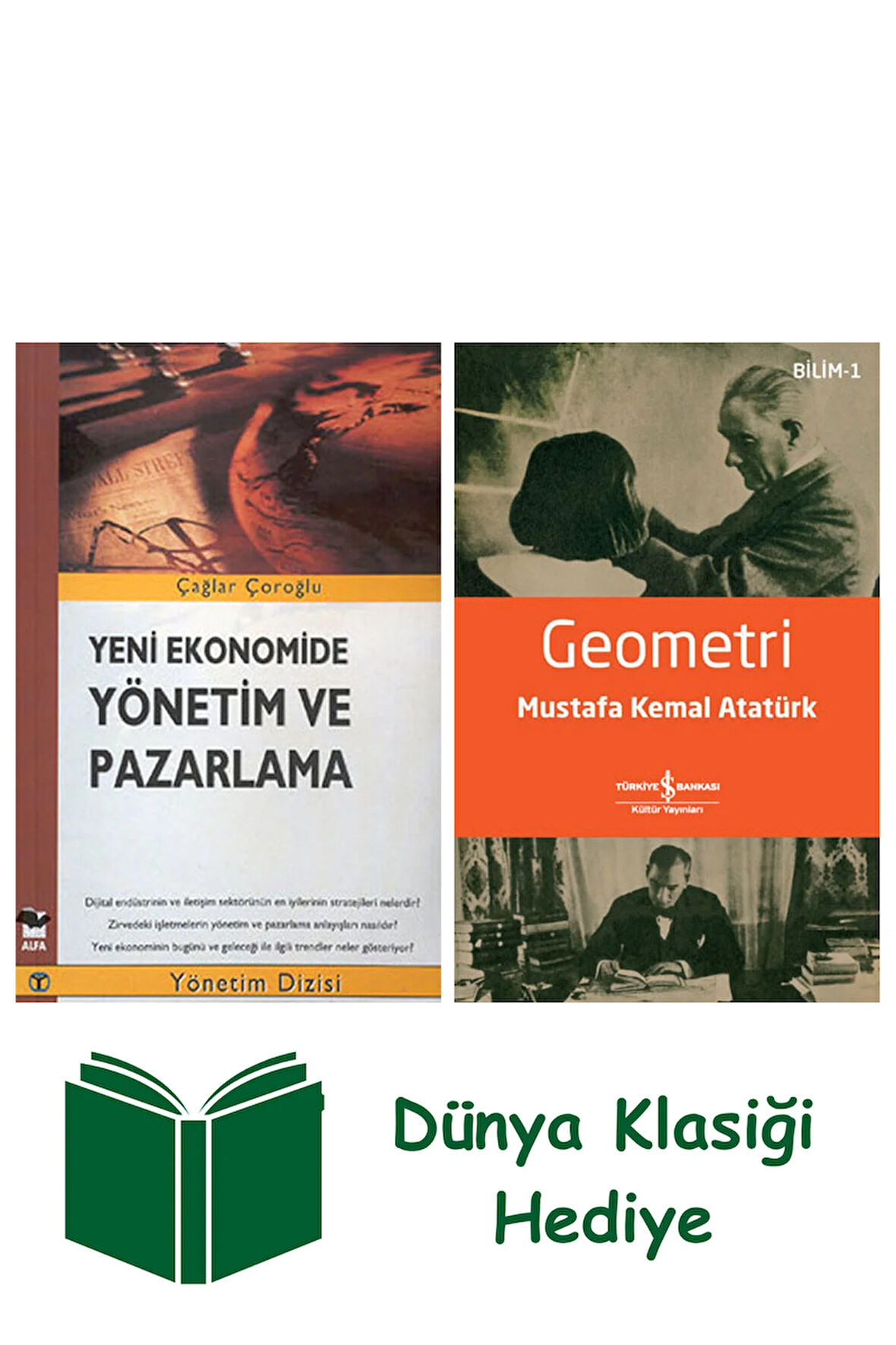 Yeni Ekonomide Yönetim ve Pazarlama + Geometri + Dünya Klasiği Hediye