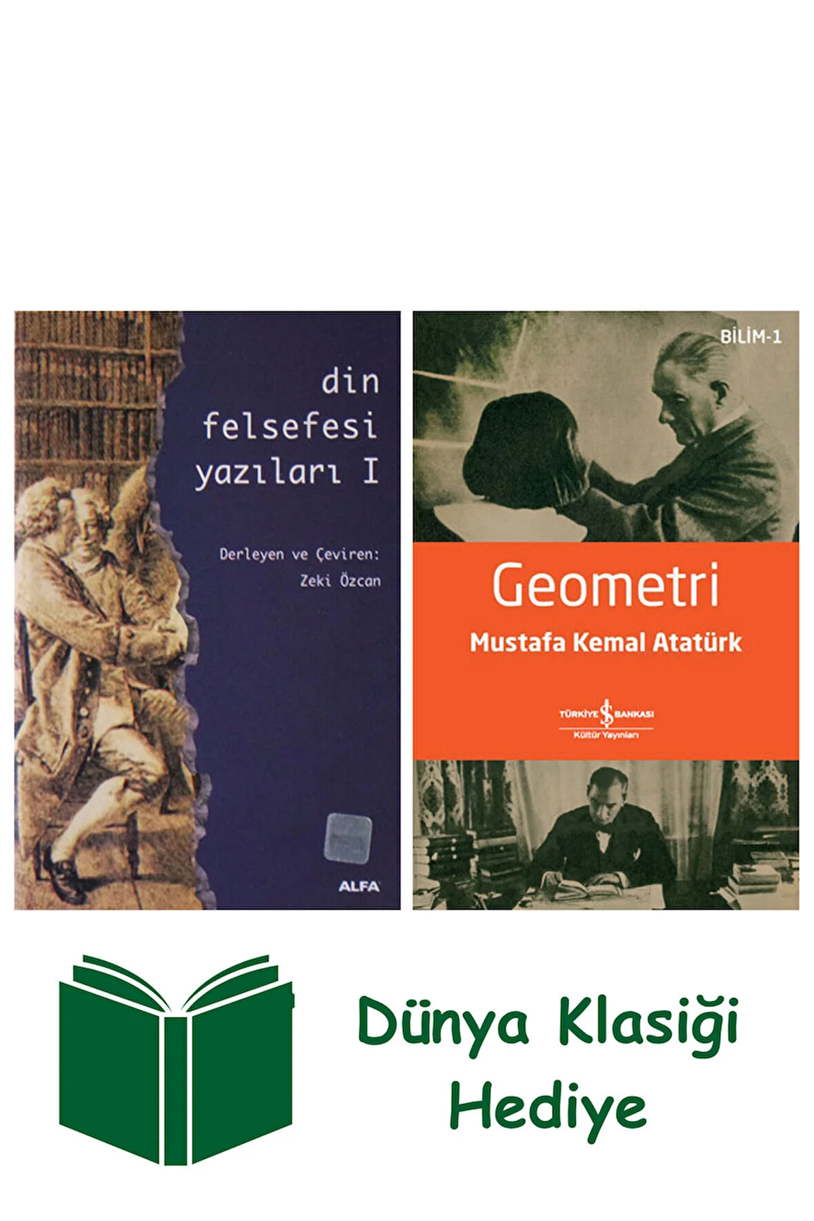 Din Felsefesi Yazıları I + Geometri + Dünya Klasiği Hediye