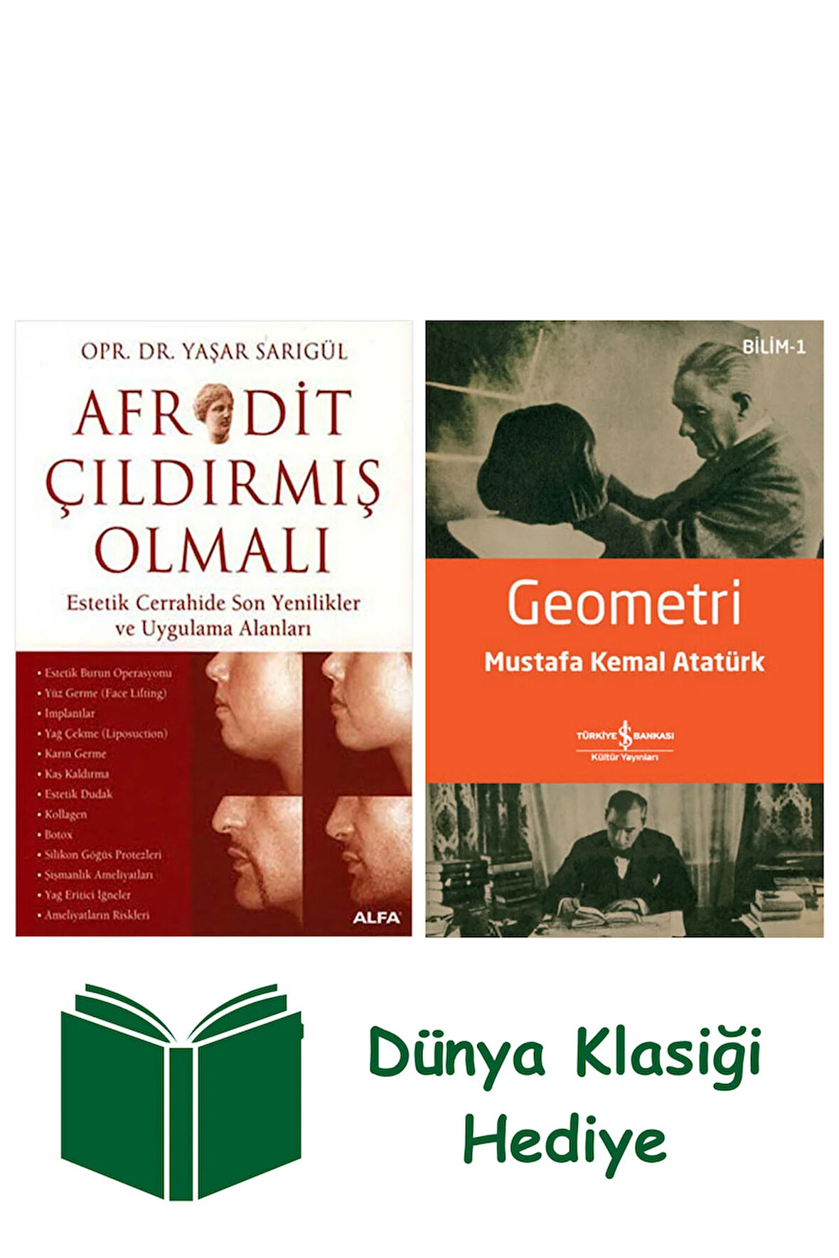 Afrodit Çıldırmış Olmalı + Geometri + Dünya Klasiği Hediye