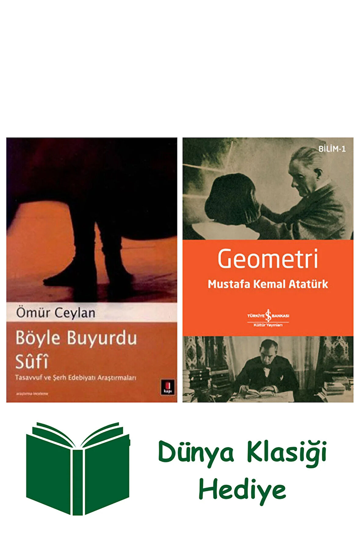Böyle Buyurdu Sûfî + Geometri + Dünya Klasiği Hediye