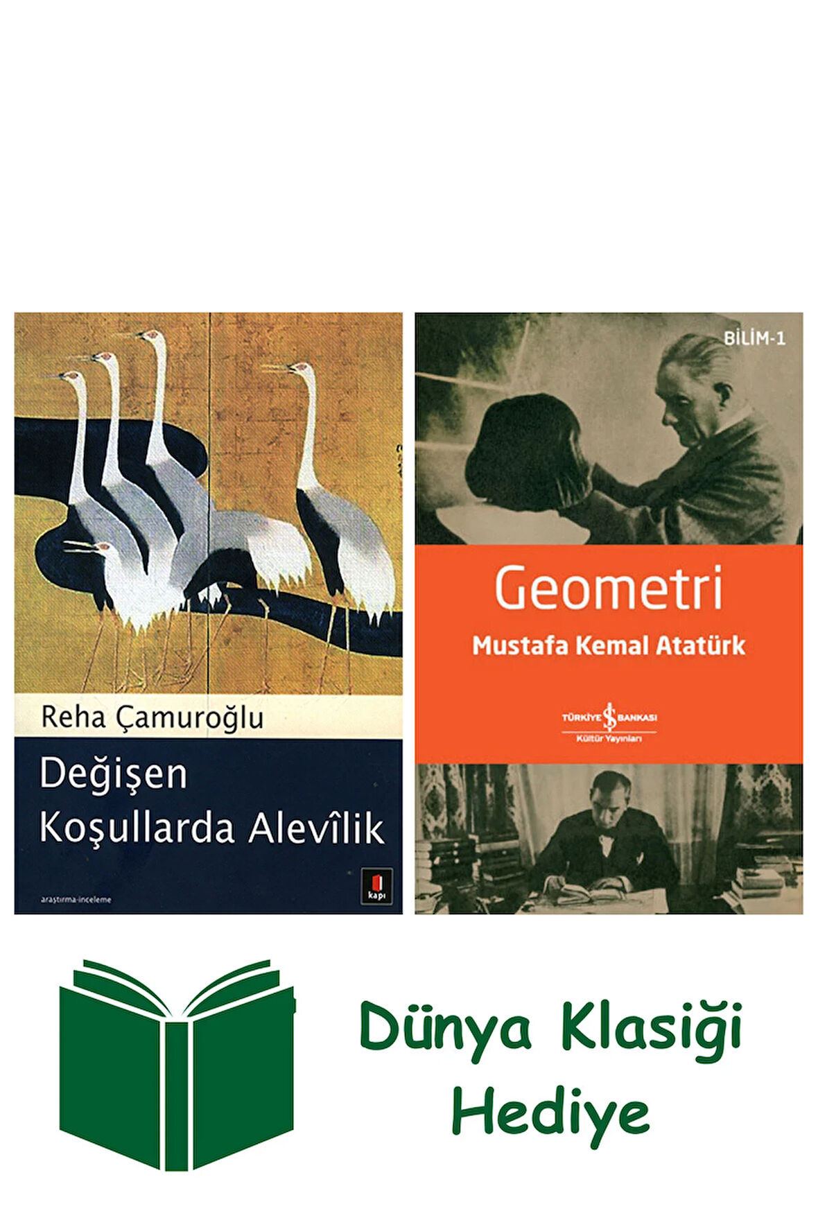 Değişen Koşullarda Alevîlik + Geometri + Dünya Klasiği Hediye