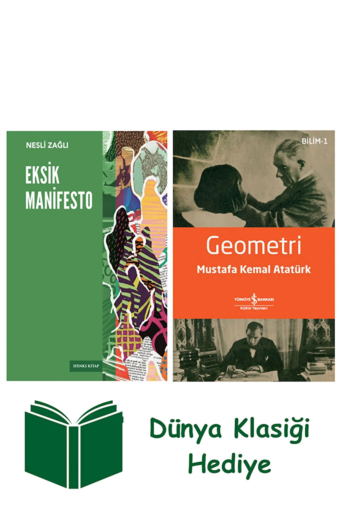Eksik Manifesto + Geometri + Dünya Klasiği Hediye