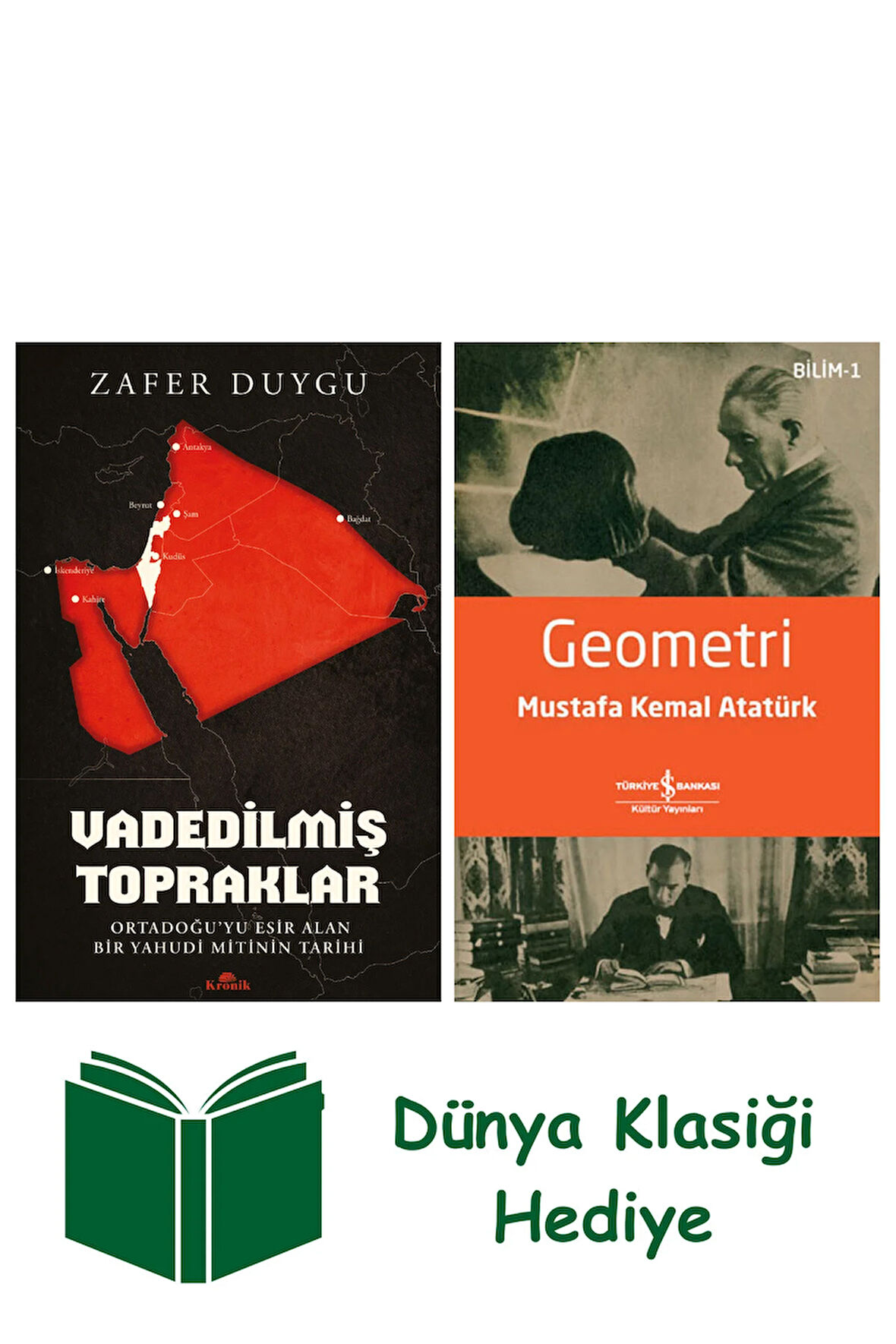 Vadedilmiş Topraklar + Geometri + Dünya Klasiği Hediye