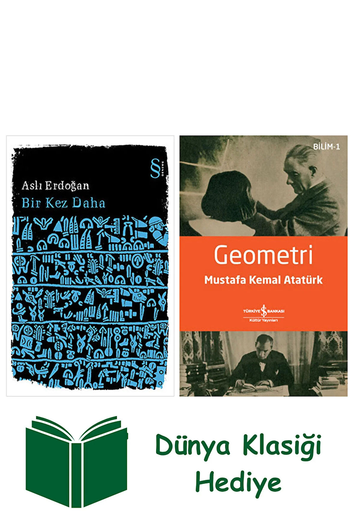 Bir Kez Daha + Geometri + Dünya Klasiği Hediye