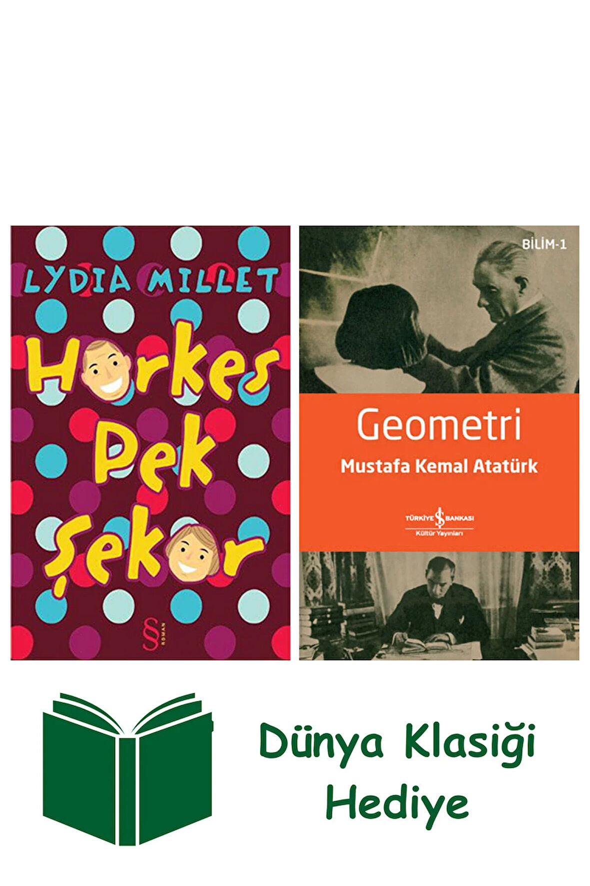 Herkes Pek Şeker + Geometri + Dünya Klasiği Hediye