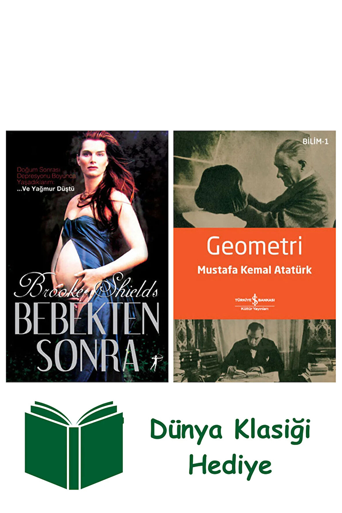 Bebekten Sonra + Geometri + Dünya Klasiği Hediye